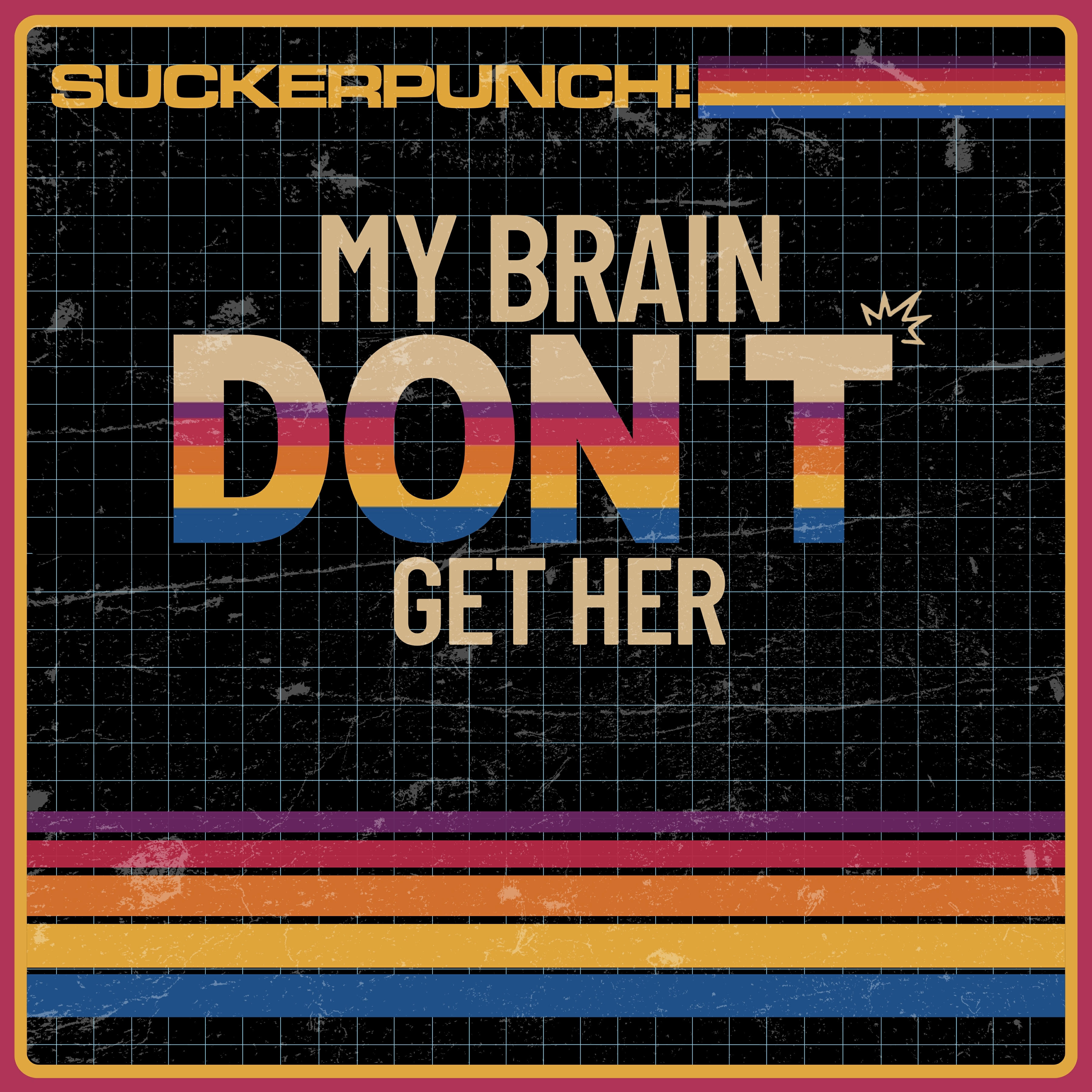 Релиз MY BRAIN DON'T GET HER