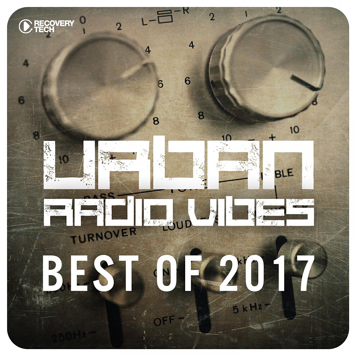 Релиз Urban Radio Vibes - Best of 2017