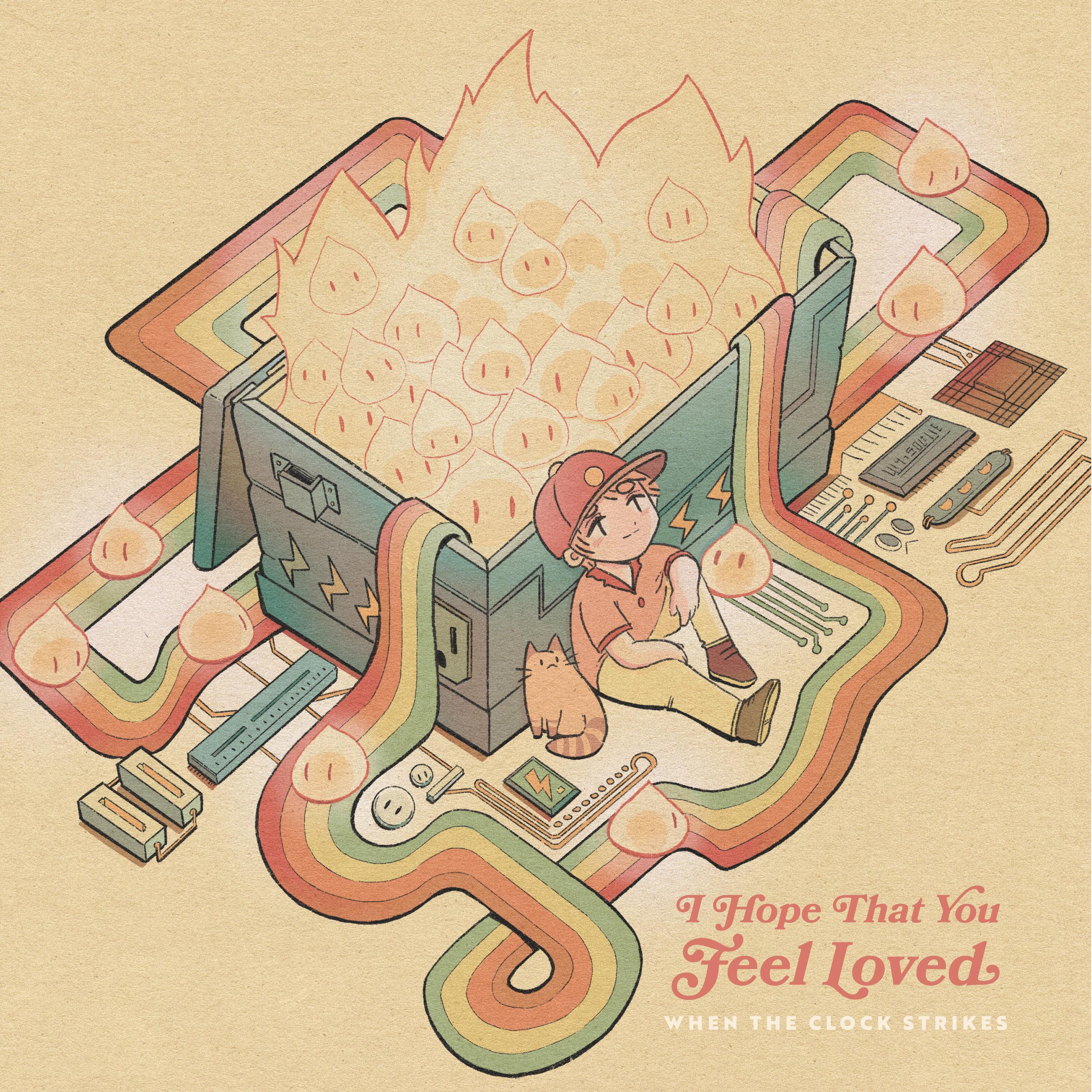 Релиз I Hope that You Feel Loved