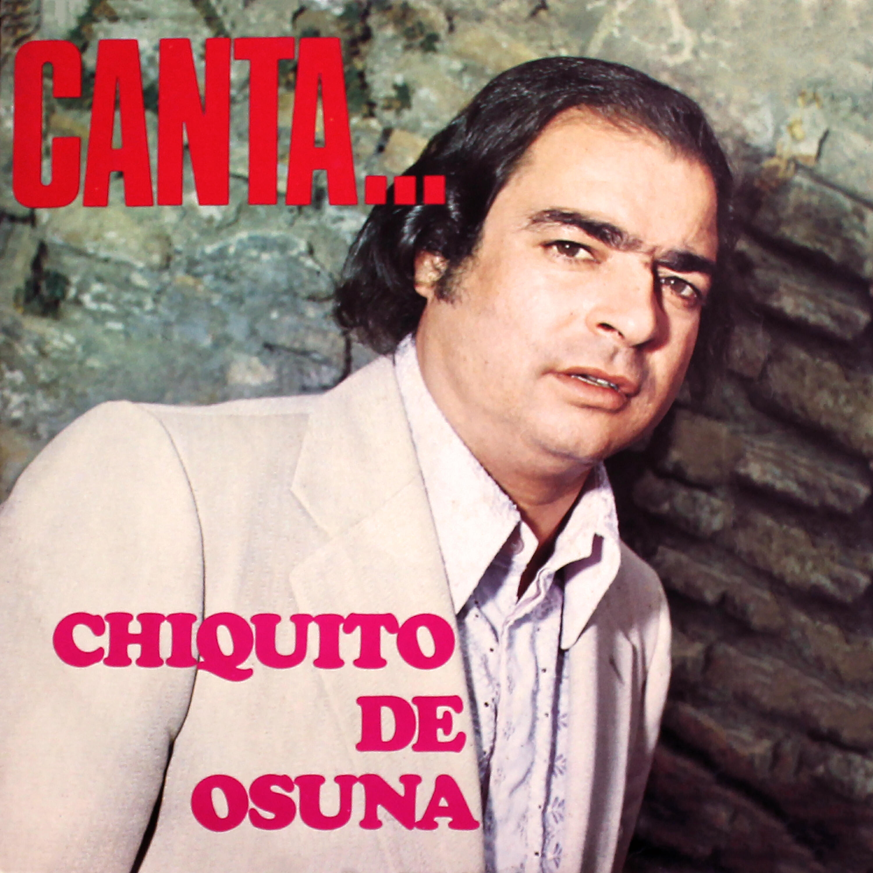 Релиз Canta… Chiquito de Osuna