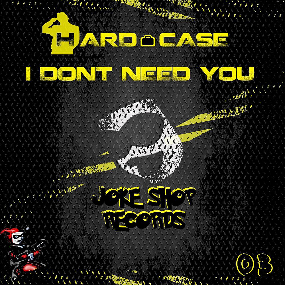 Релиз I Dont Need You