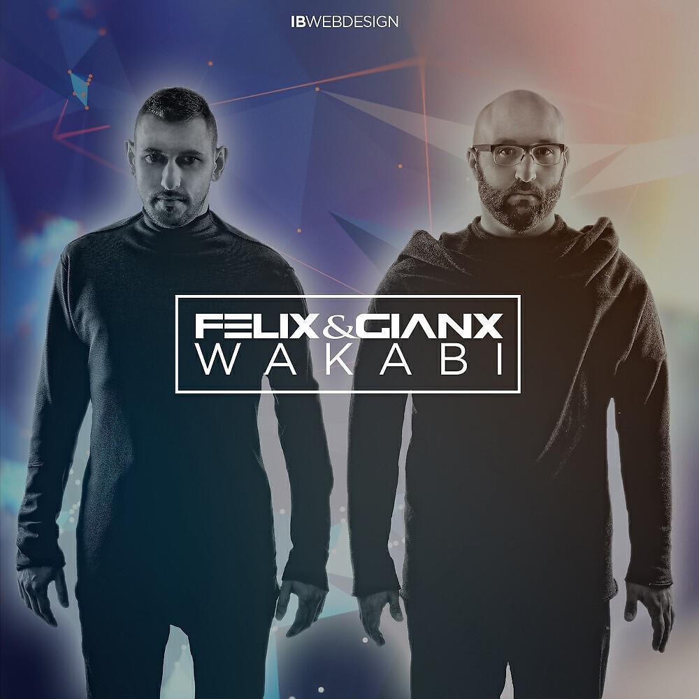 Felix & Gianx