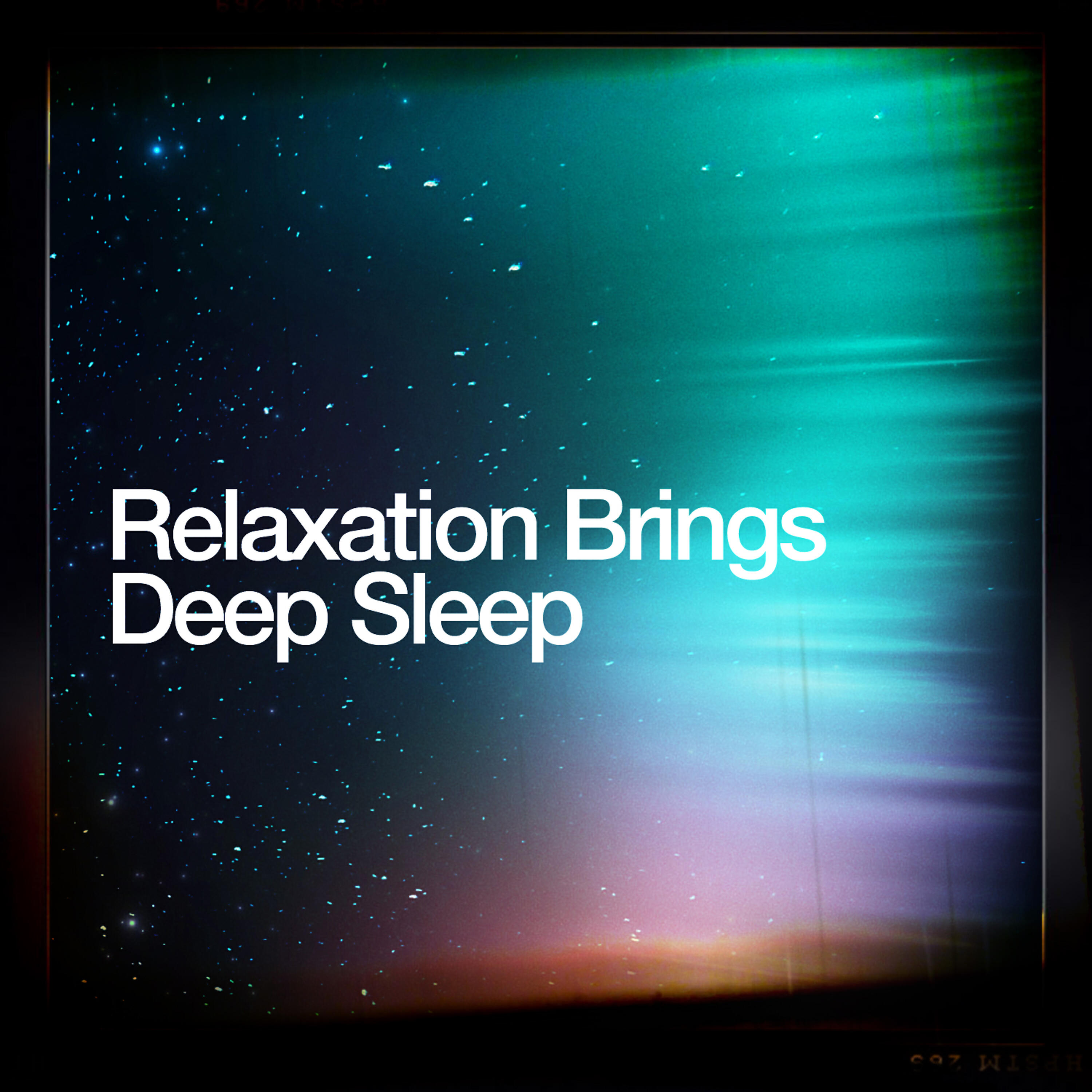 Релиз Relaxation Brings Deep Sleep
