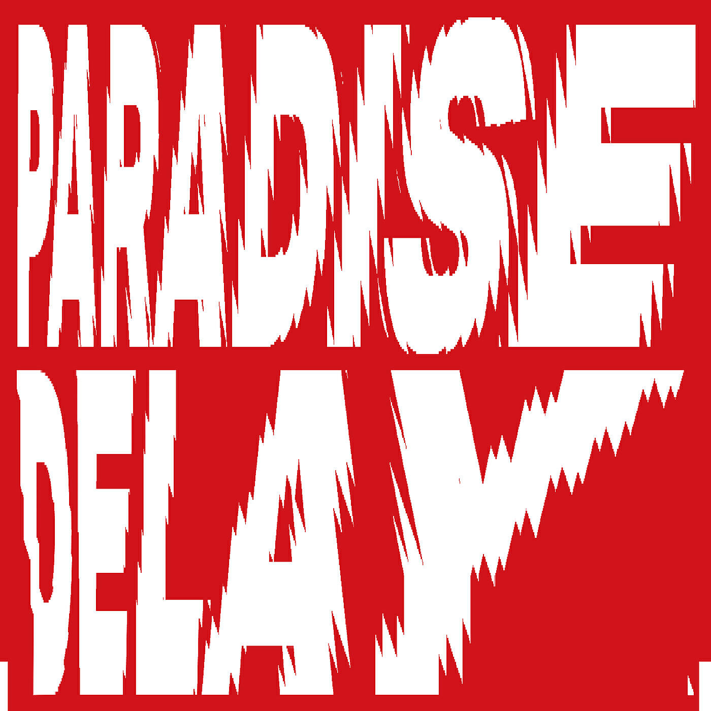 Релиз Paradise Delay
