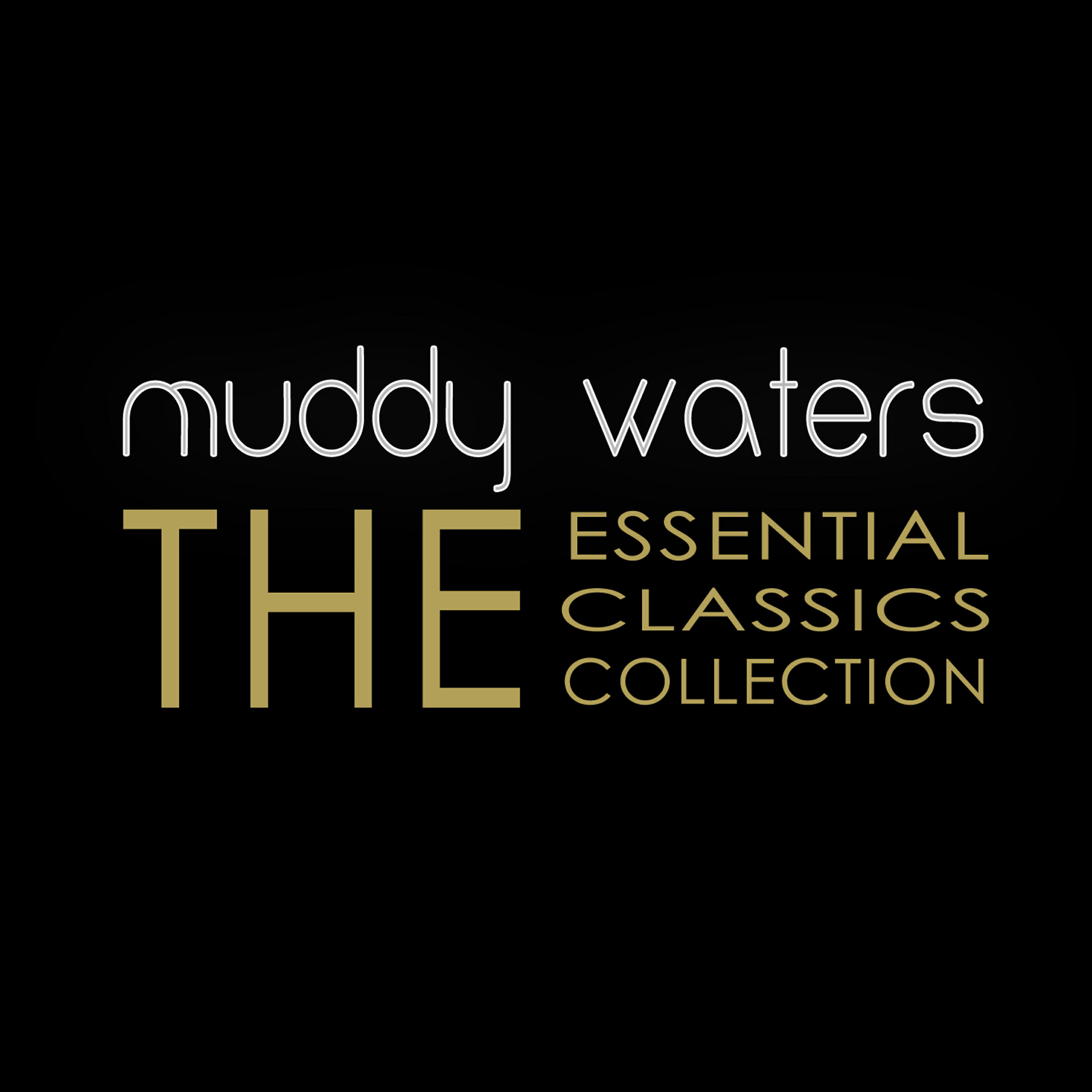 Релиз Muddy Waters (The Essential Classics Collection)