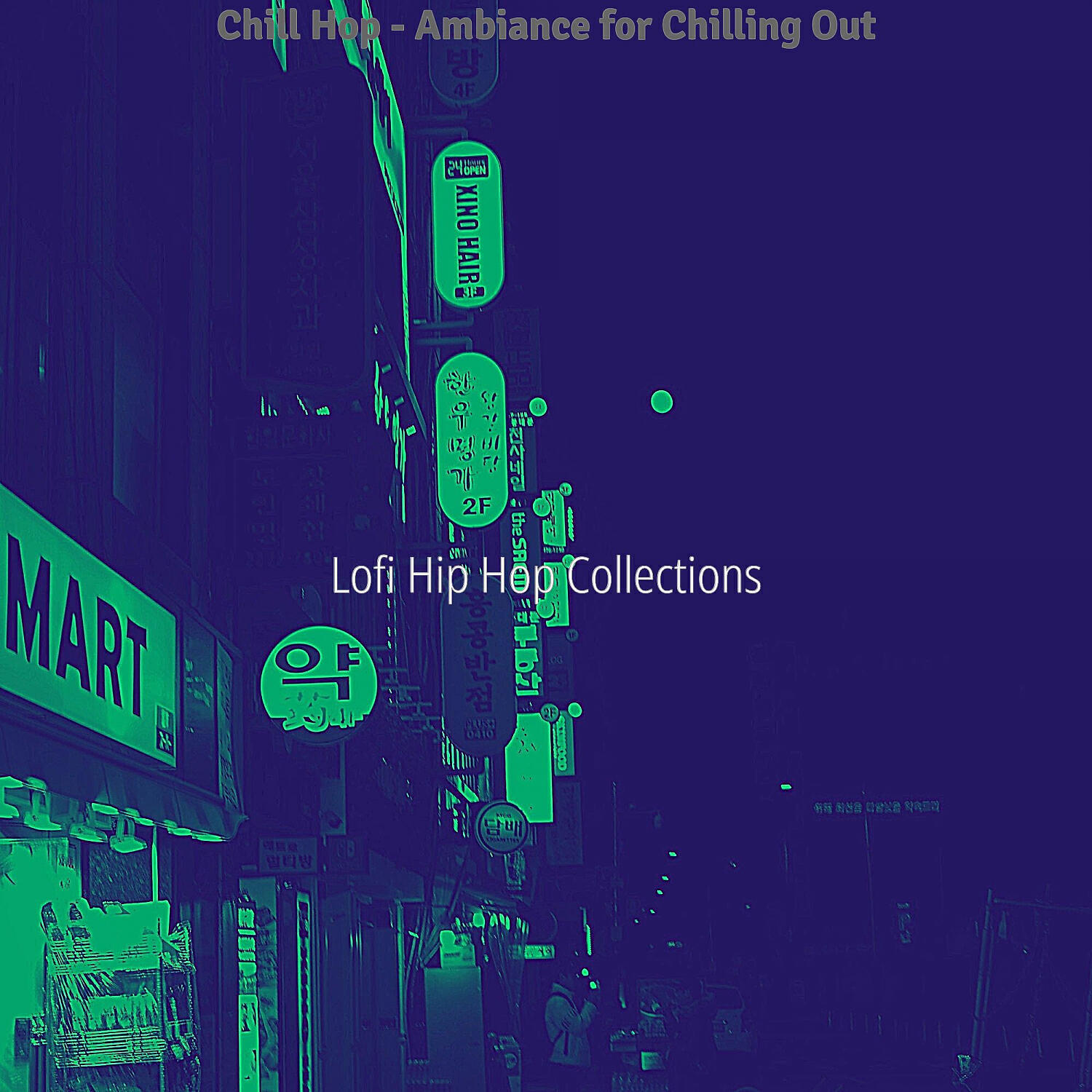 Релиз Chill Hop - Ambiance for Chilling Out