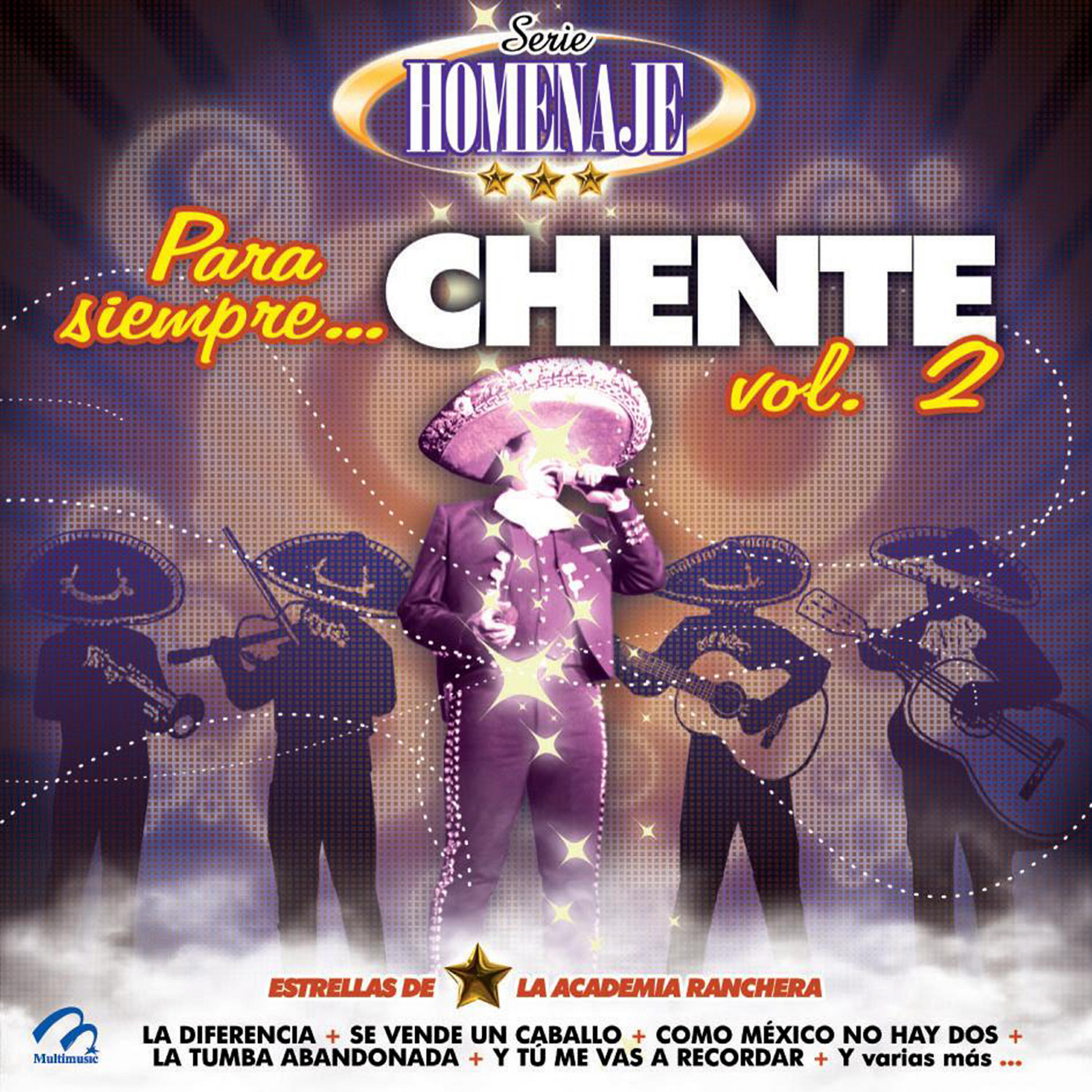 Релиз Para Siempre Chente, Vol. 2