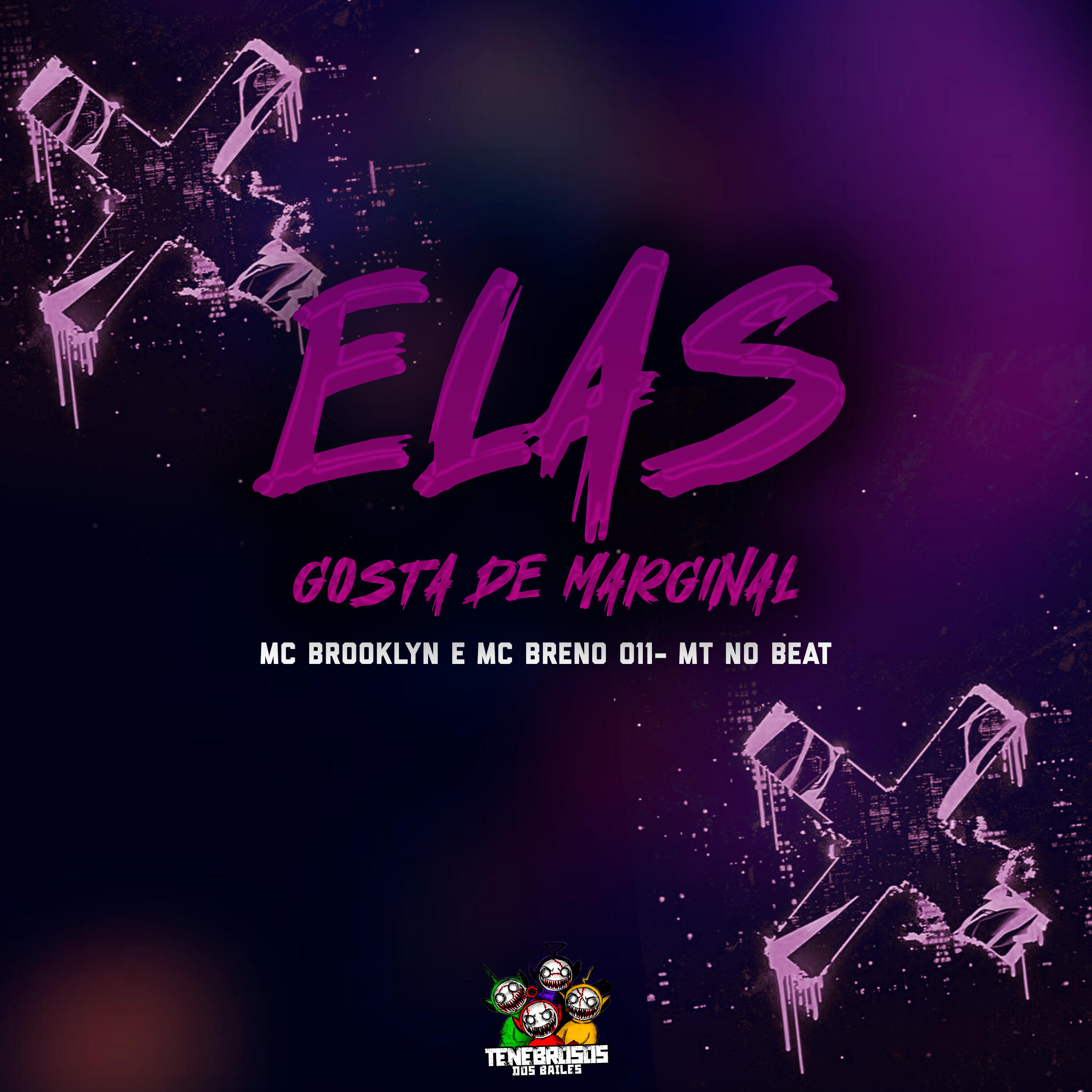 Релиз Elas Gosta de Marginal