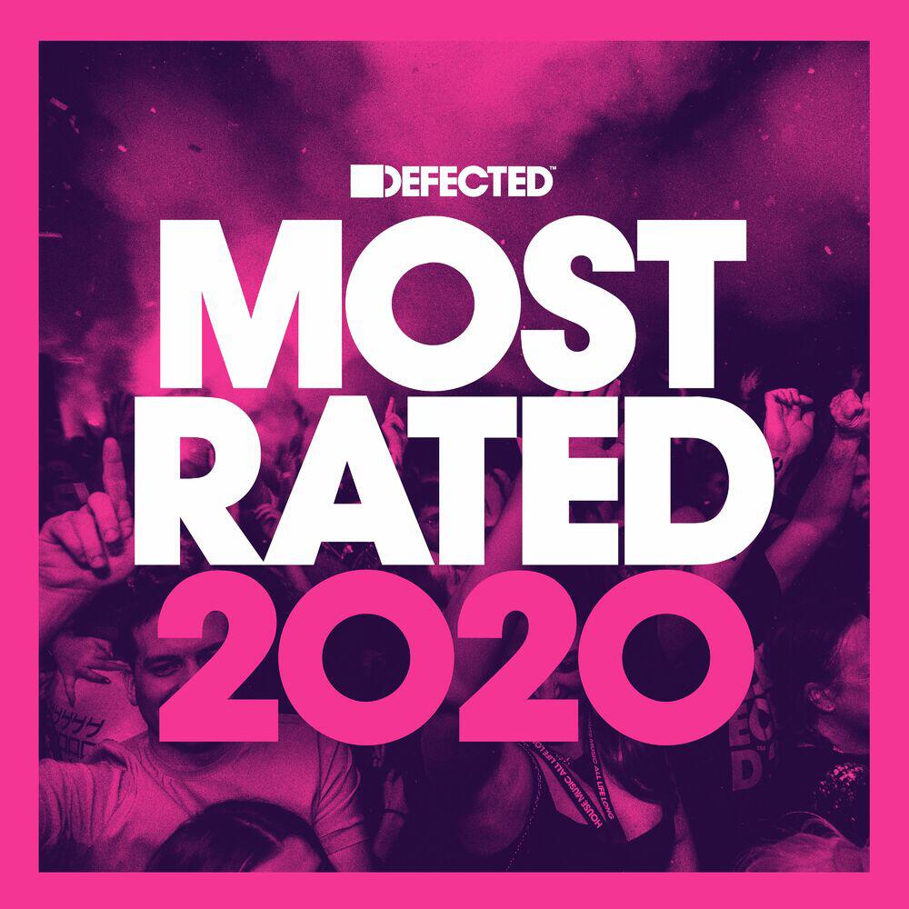 Релиз Defected Presents Most Rated 2020