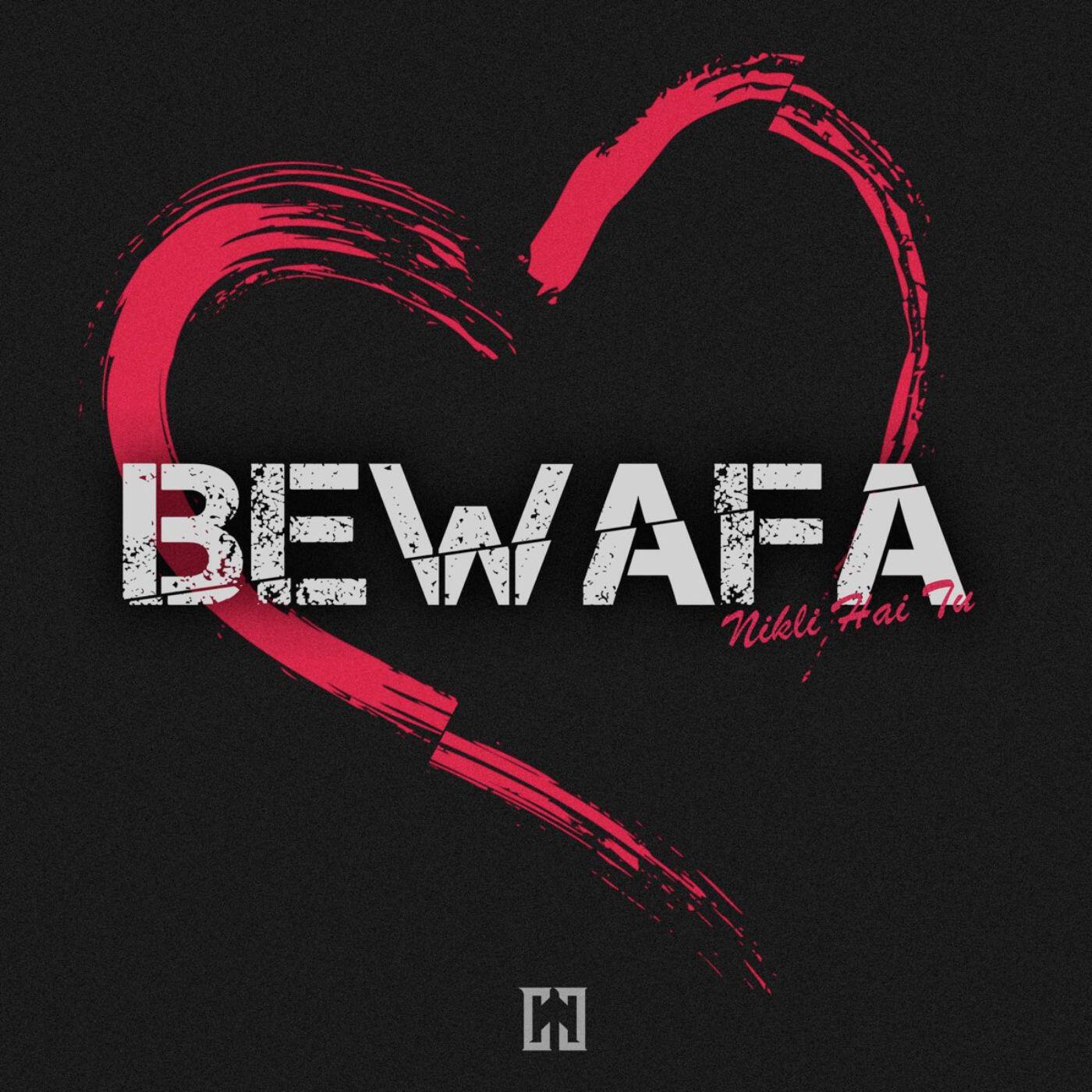 Релиз Bewafa