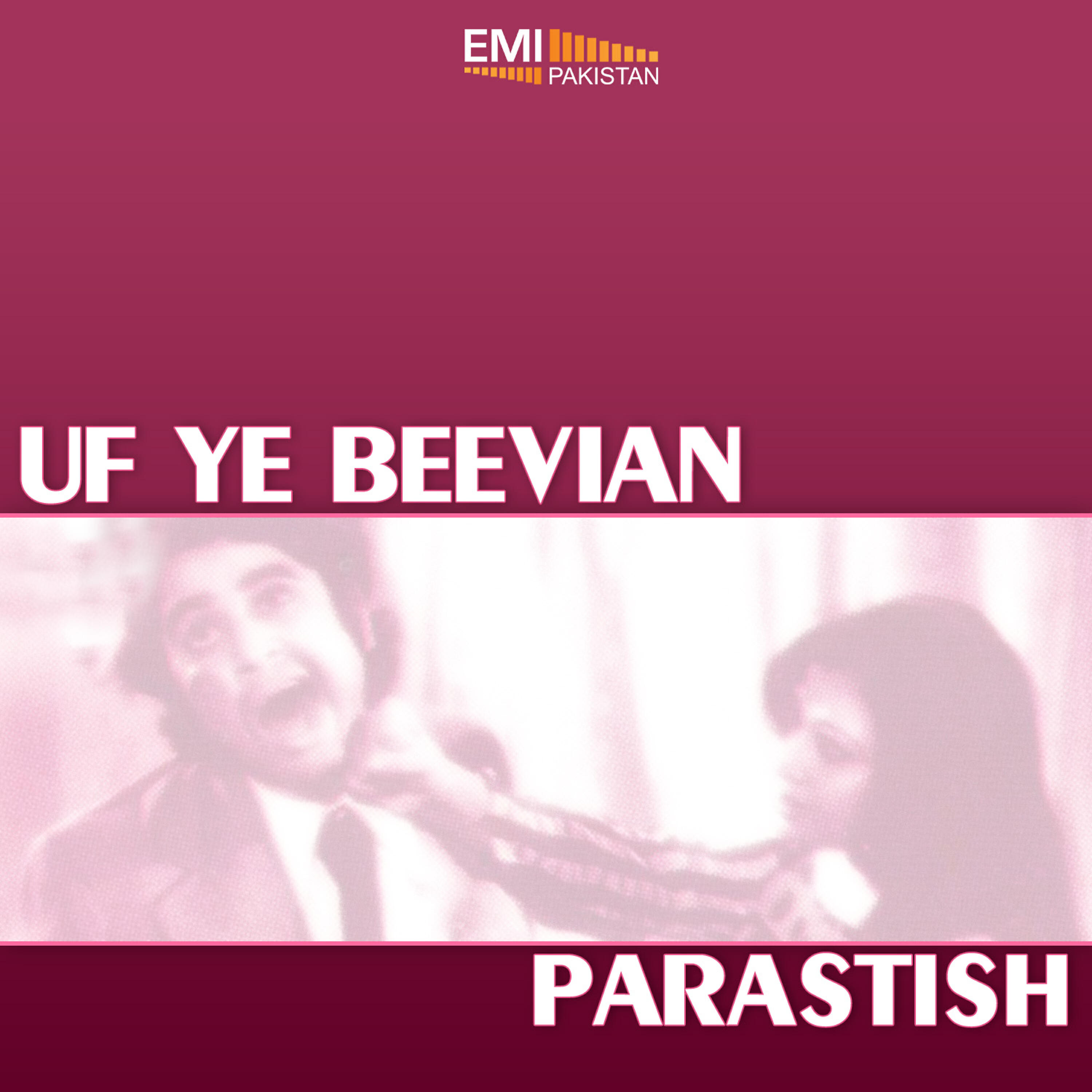 Релиз Uf Yeh Beevian / Parastish