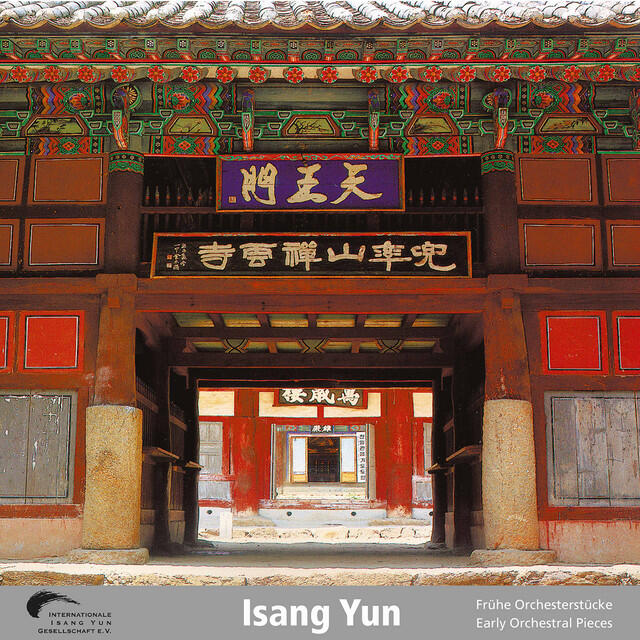 Релиз Isang Yun: Works, Vol. 3 (Live)