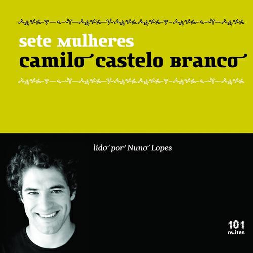 Релиз Camilo Castelo Branco : Sete Mulheres - Seven Women