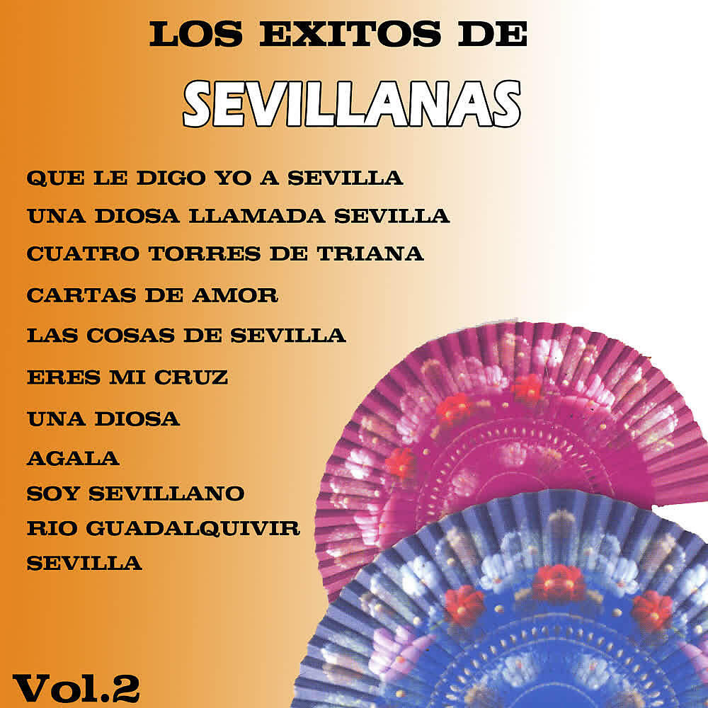 Релиз Los Exitos de Sevillanas (Volumen II)