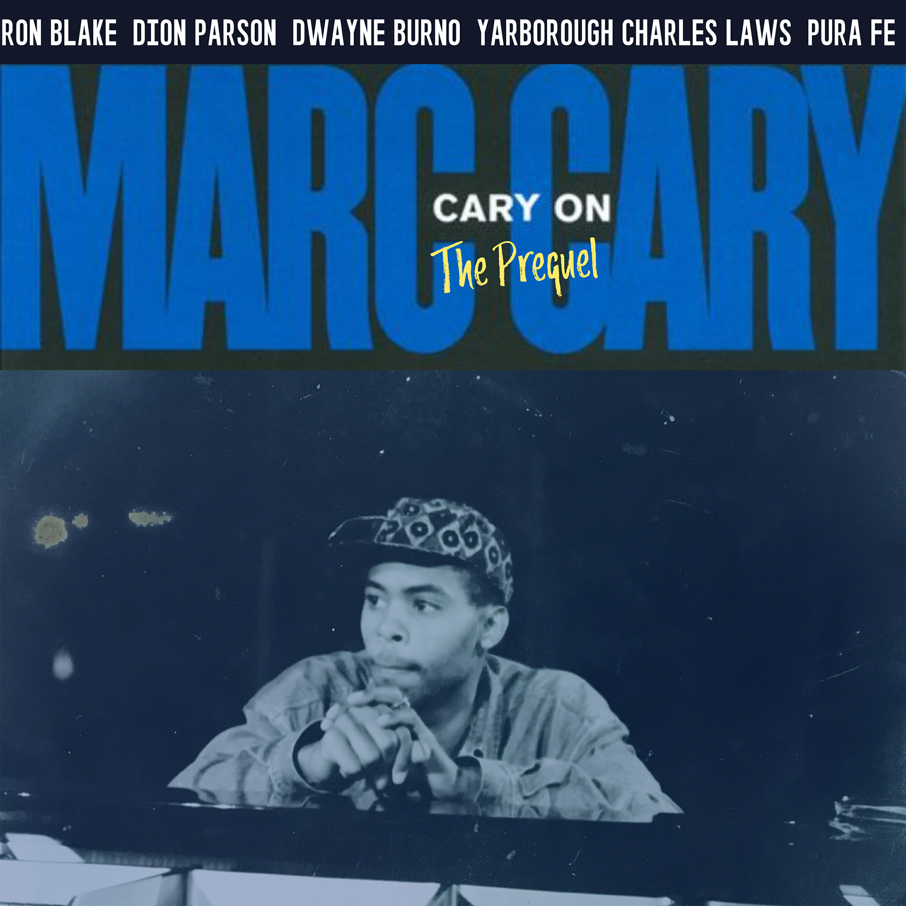 Релиз Cary on (The Prequel)