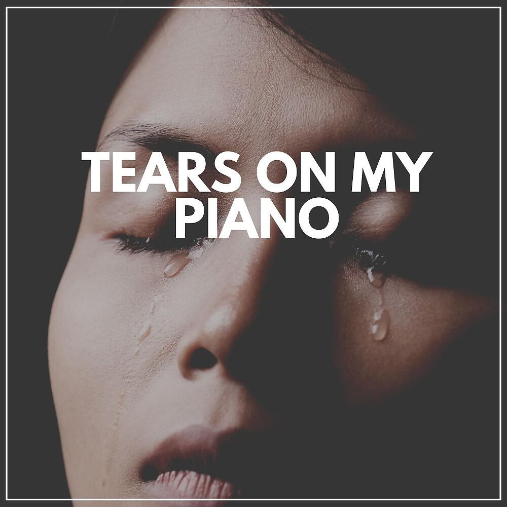 Релиз Tears on My Piano