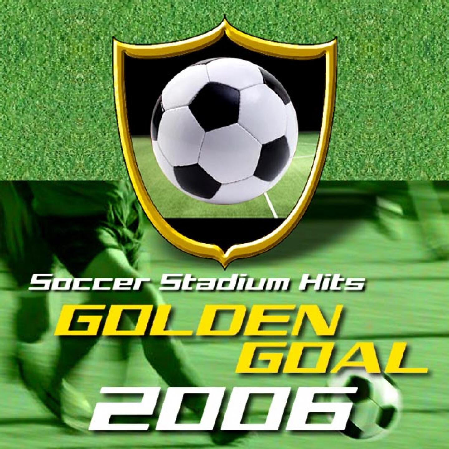 Релиз Golden Goal 2006 - Soccer Stadium Hits