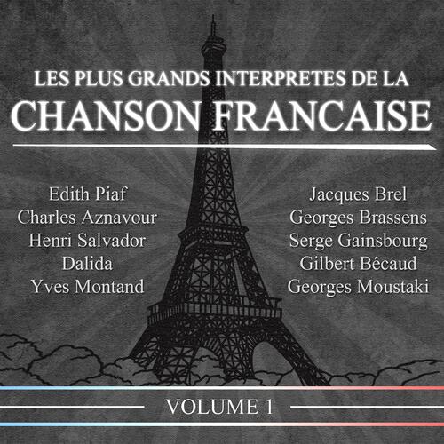 Релиз Les plus grands interprètes de la chanson française, Vol. 1