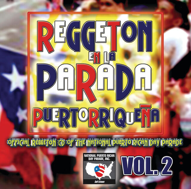 Релиз Reggeton En La Parada Puertorriqueña Vol. 2