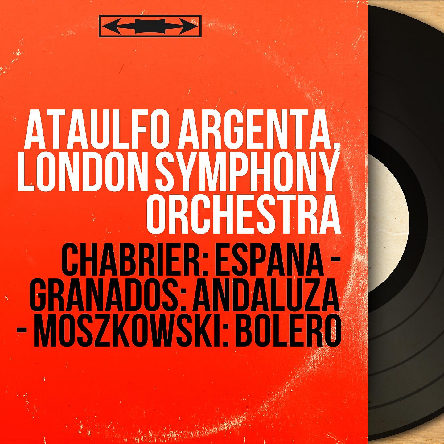 Релиз Chabrier: España - Granados: Andaluza - Moszkowski: Bolero