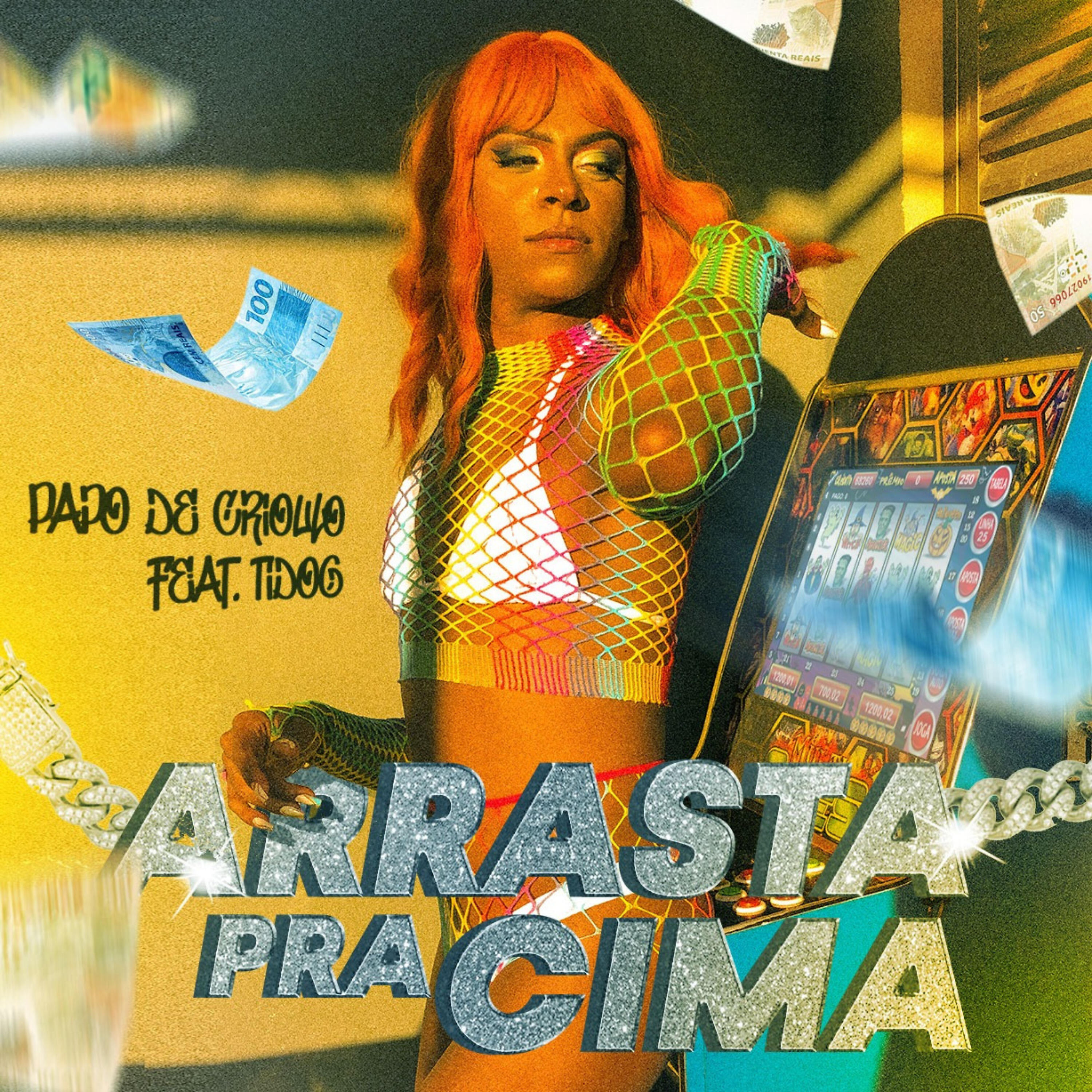 Релиз Arrasta pra Cima