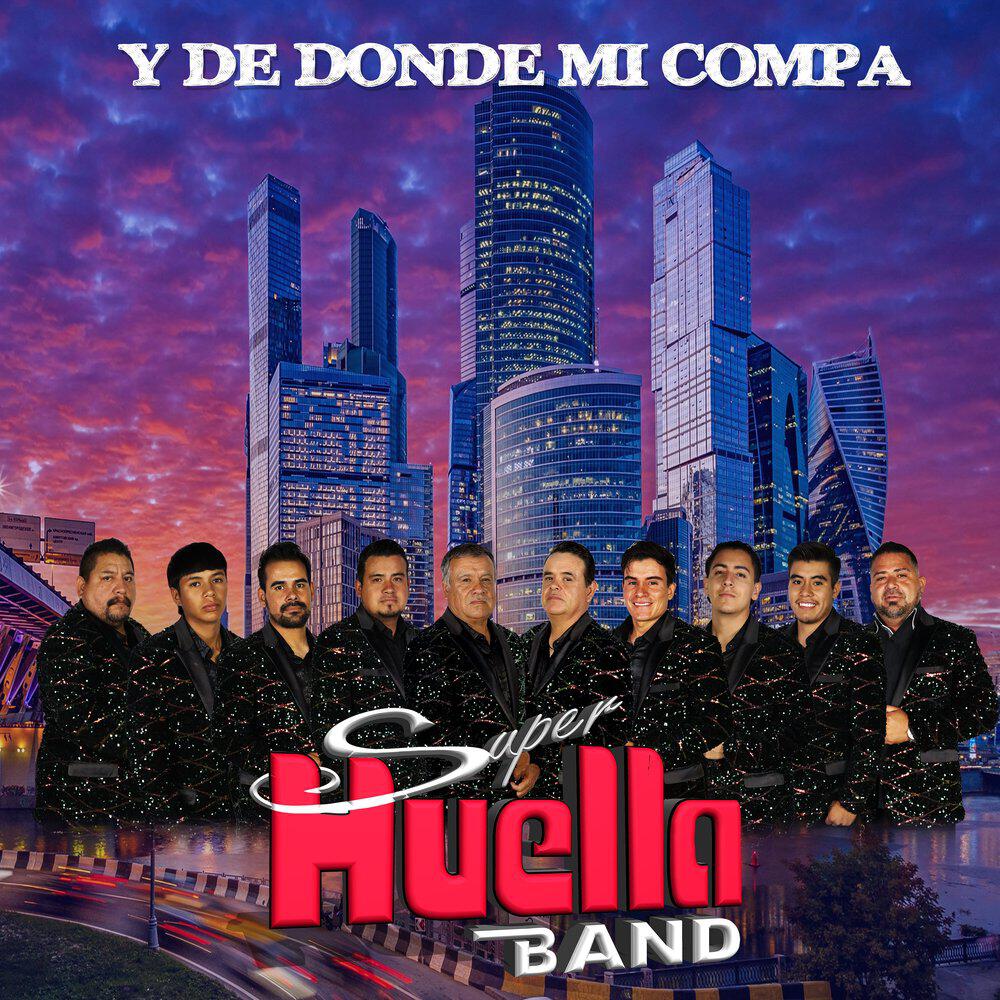 Super Huella Band