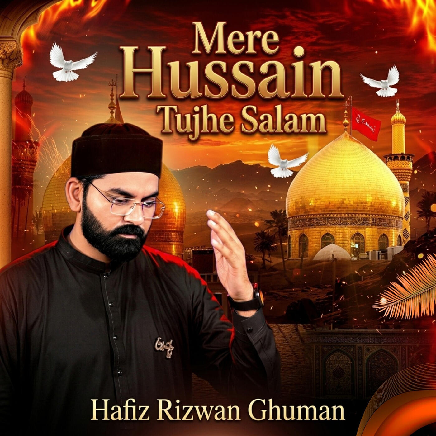 Релиз Mere Hussain Tujhe Salam