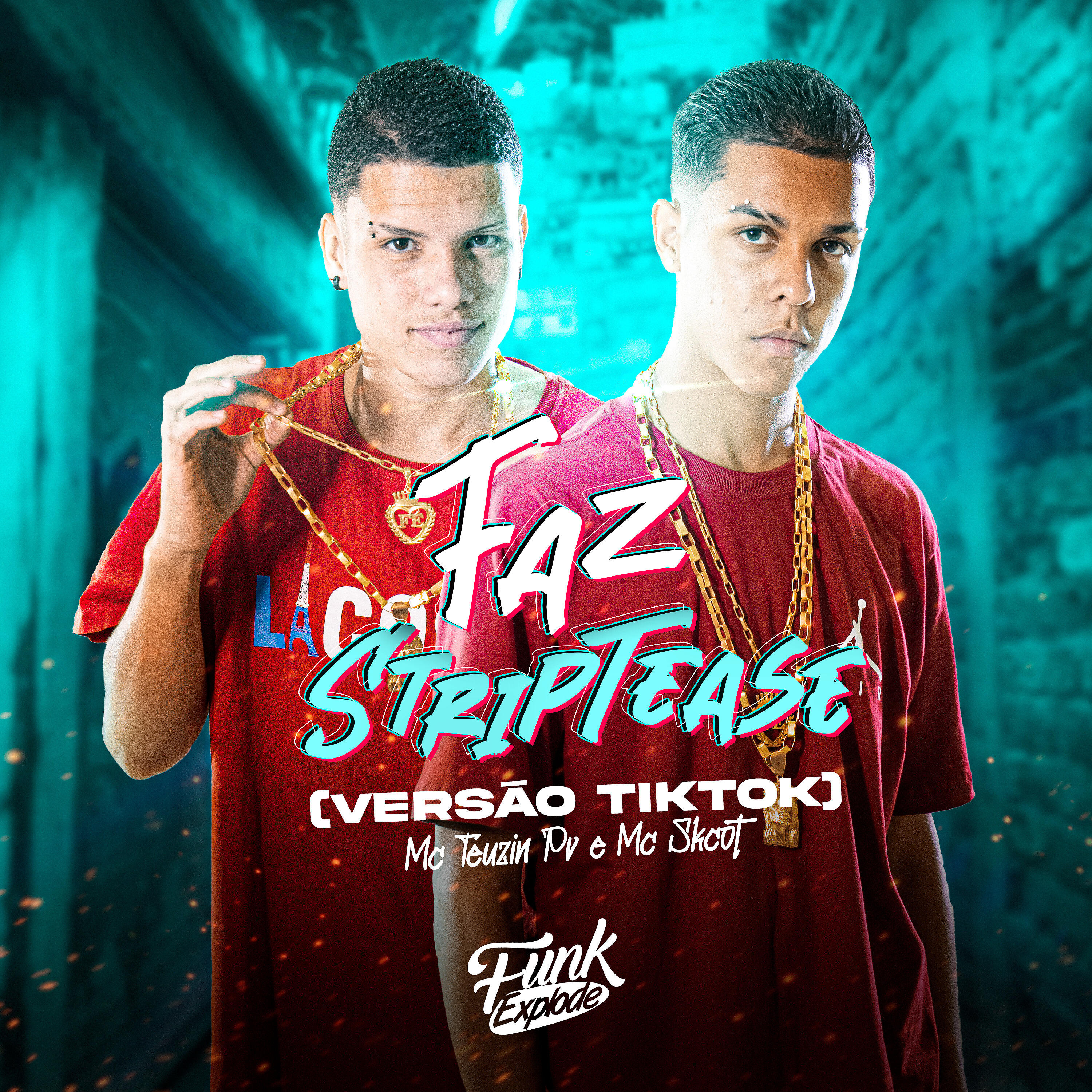 Релиз Faz Striptease (Versão Tik Tok)