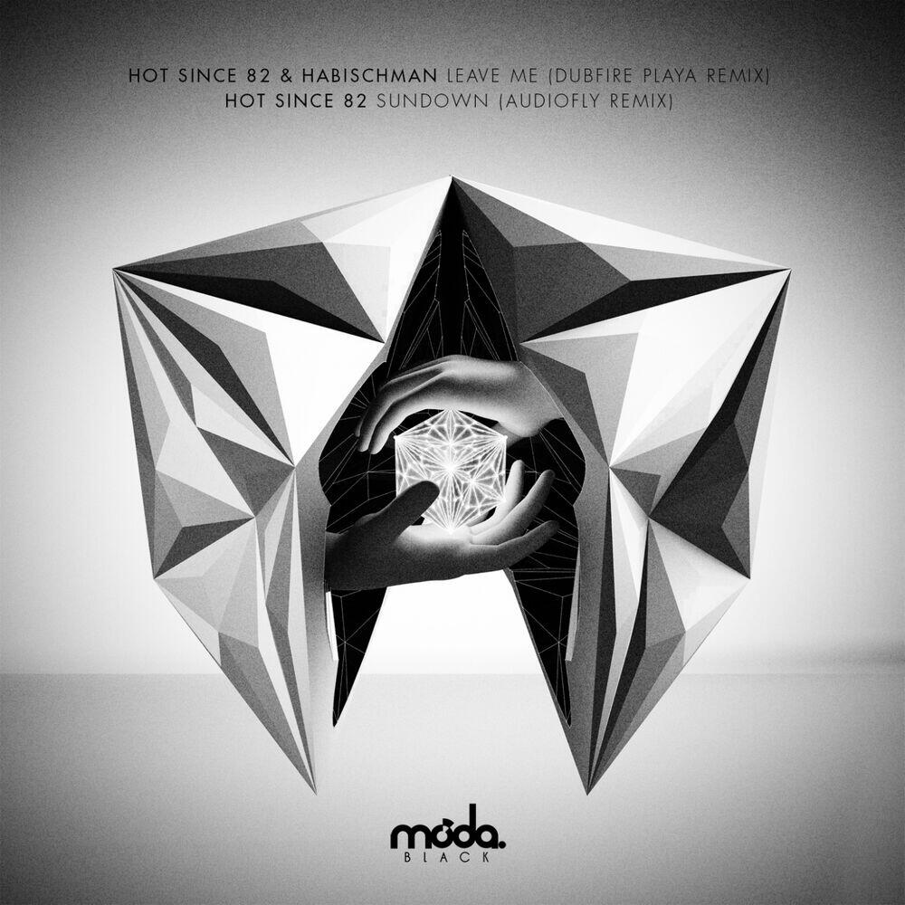 Релиз Leave Me / Sundown (Dubfire and Audiofly Remixes)