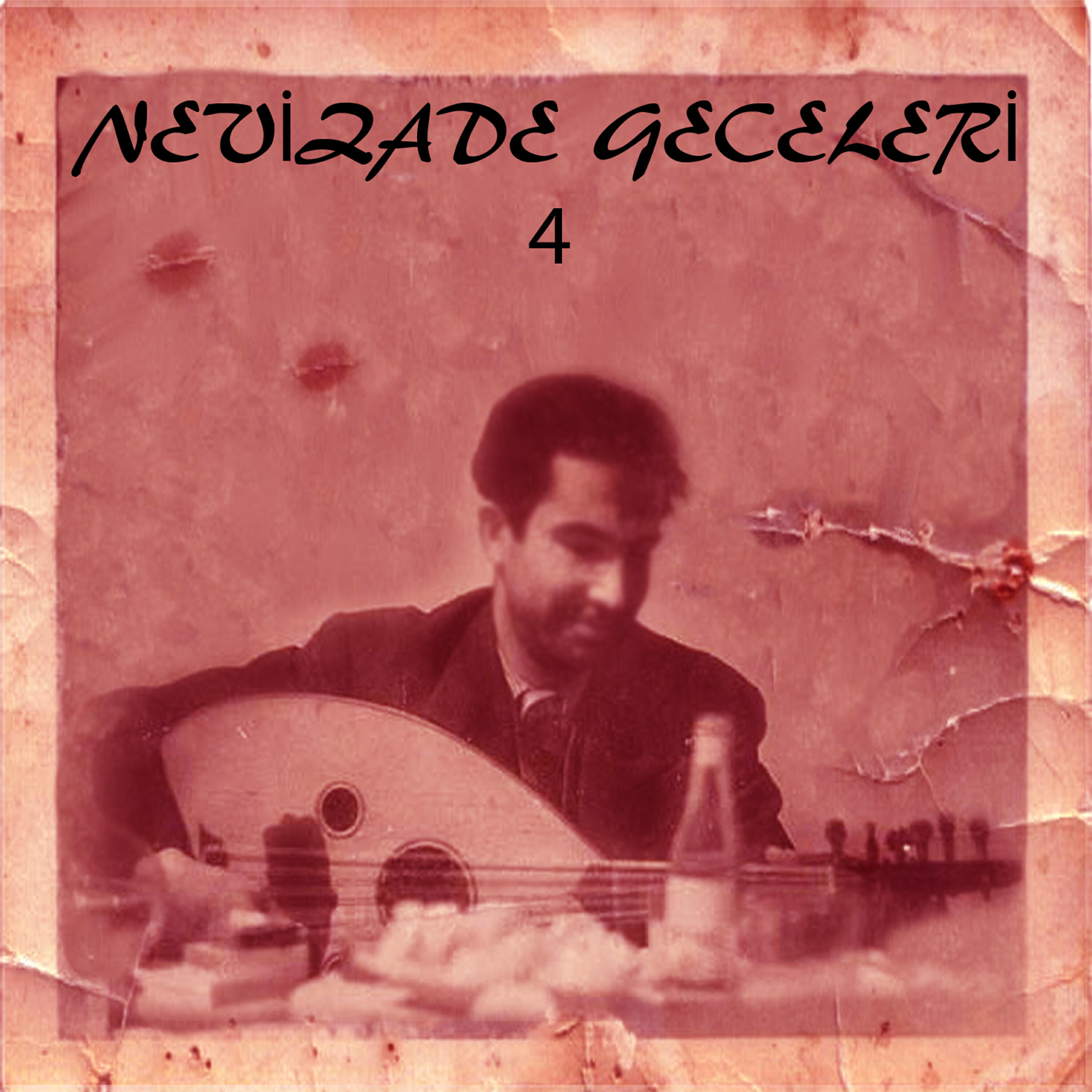 Релиз Nevizade Geceleri 4