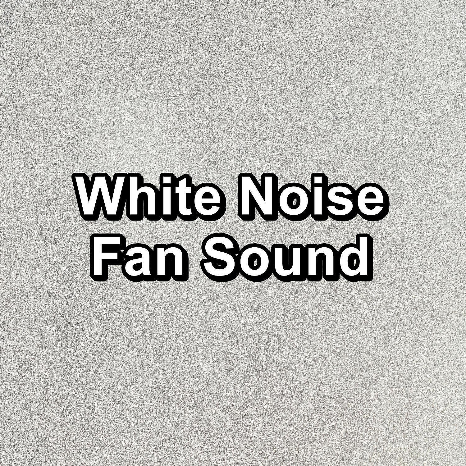 Релиз White Noise Fan Sound