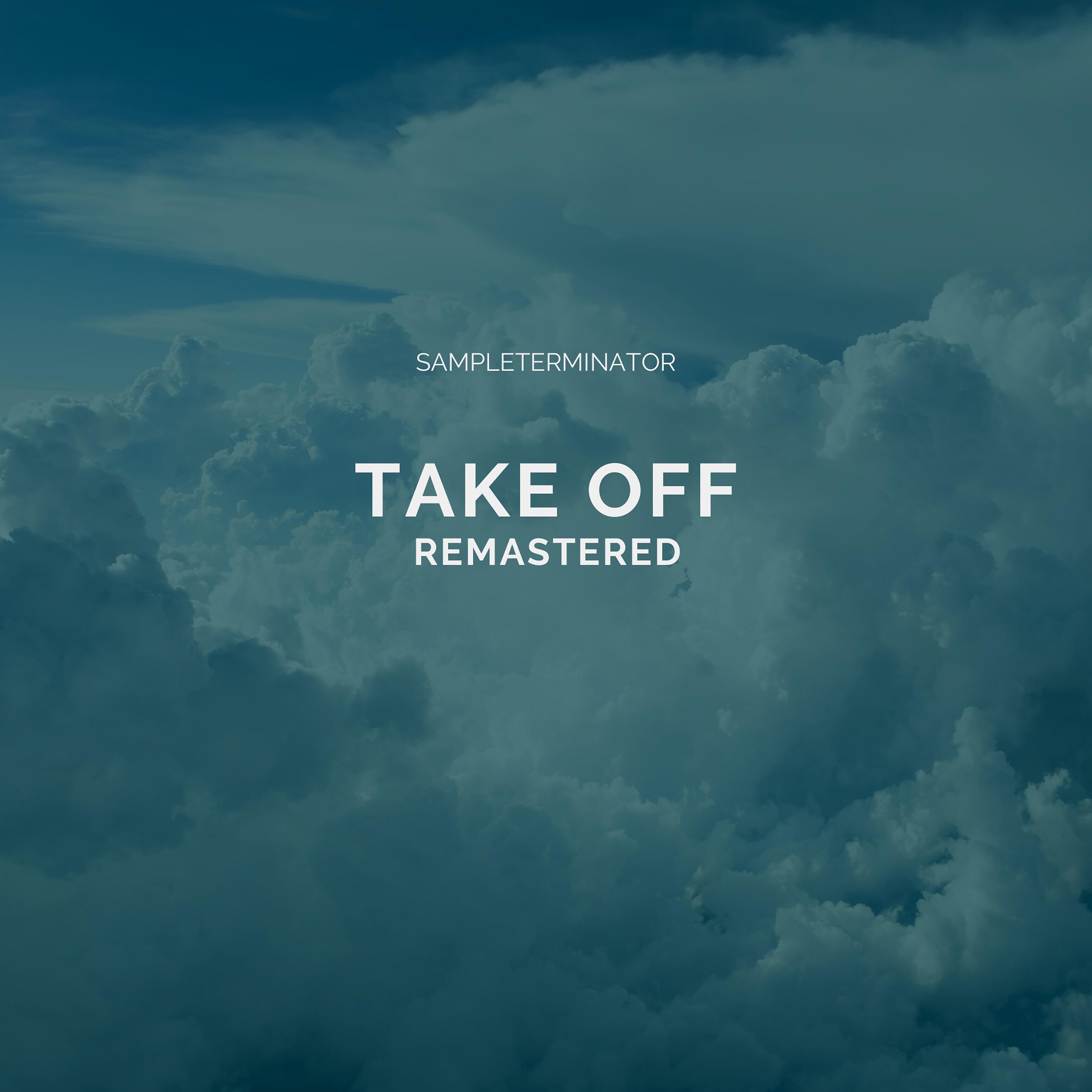 Релиз Take Off (Remastered)