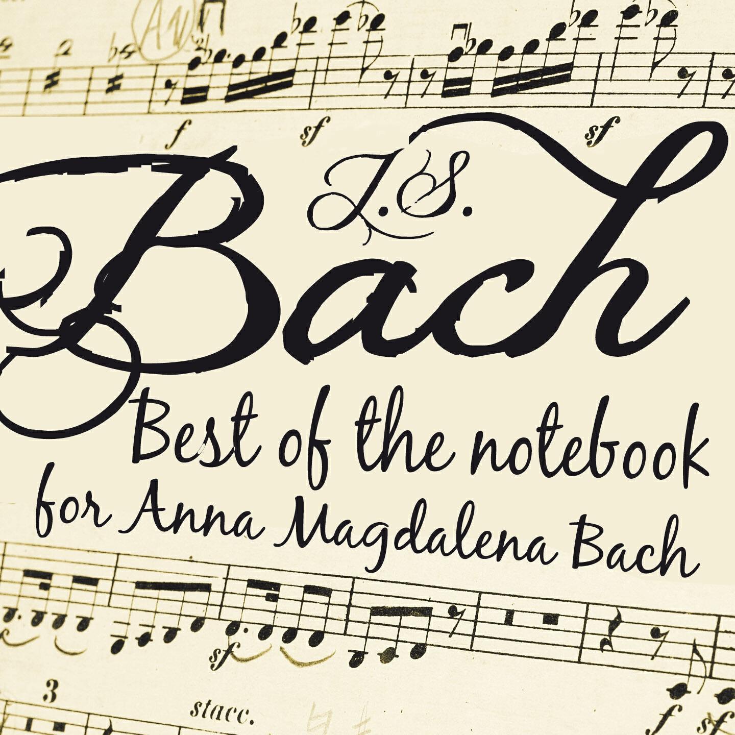 Релиз Best of The Notebook for Anna-Magdalena Bach