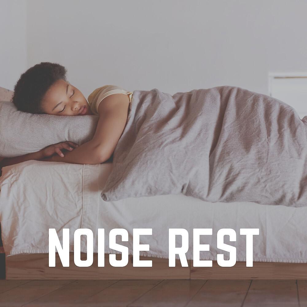 Релиз Noise Rest