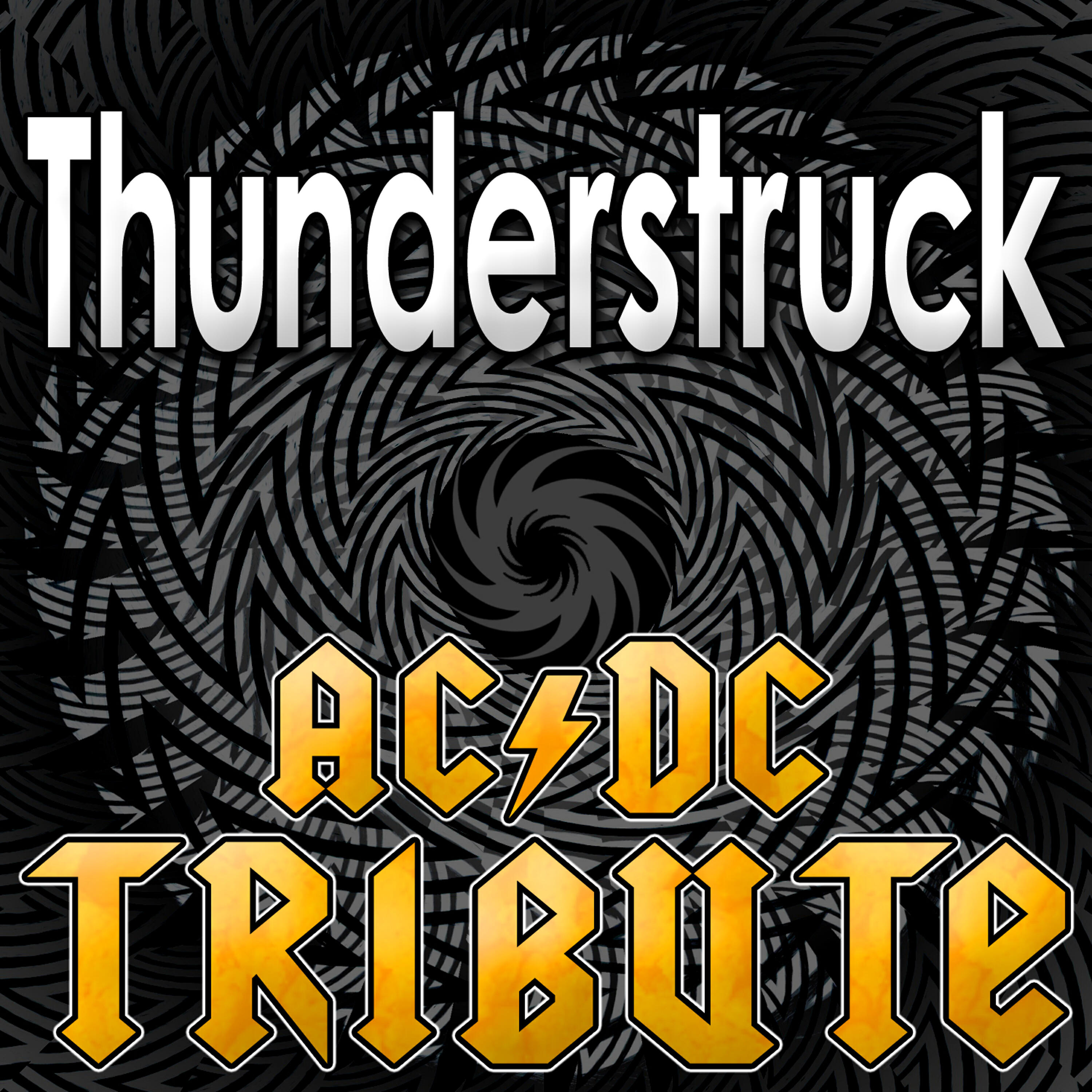 Релиз Thunderstruck - AC/DC Tribute