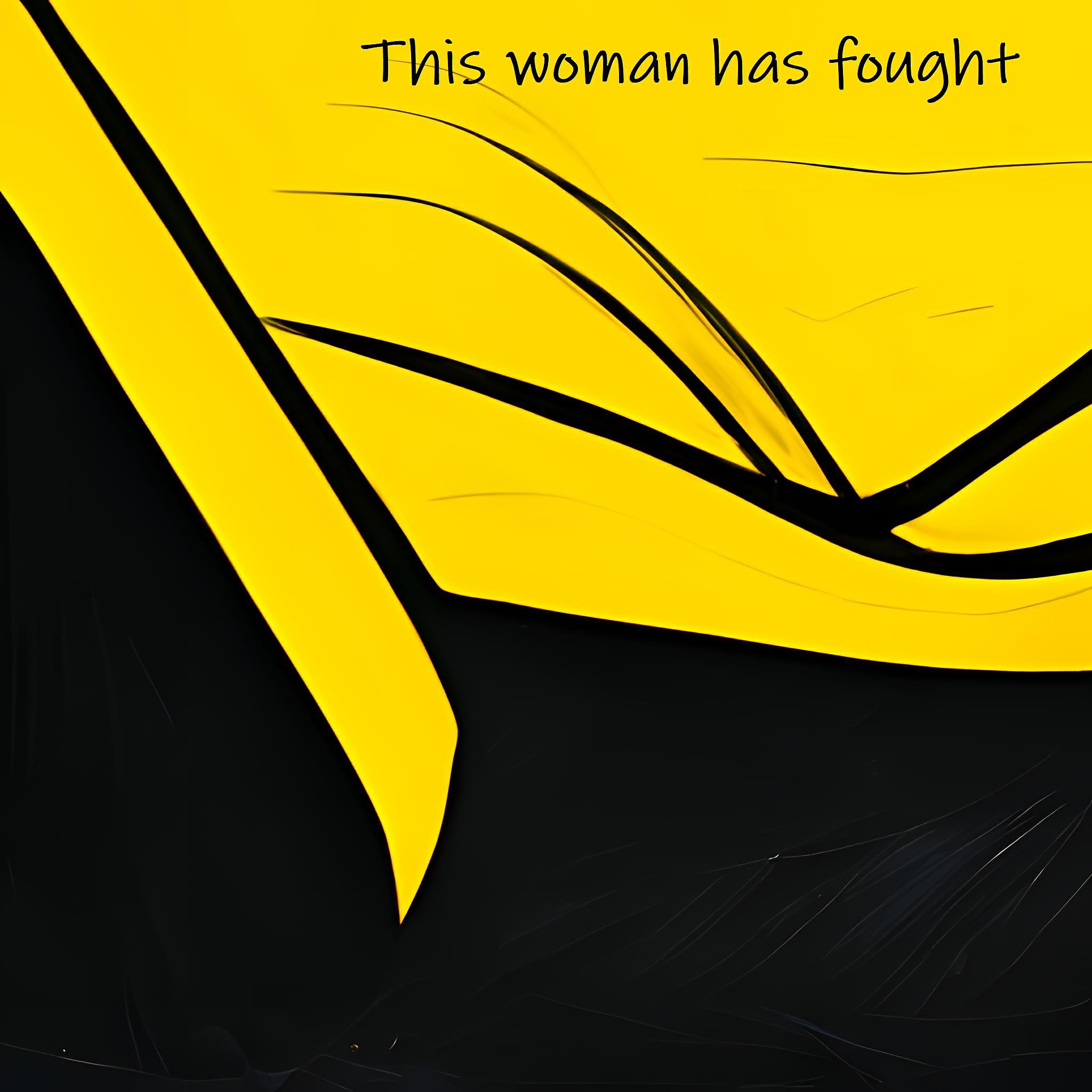 Релиз This woman has fought