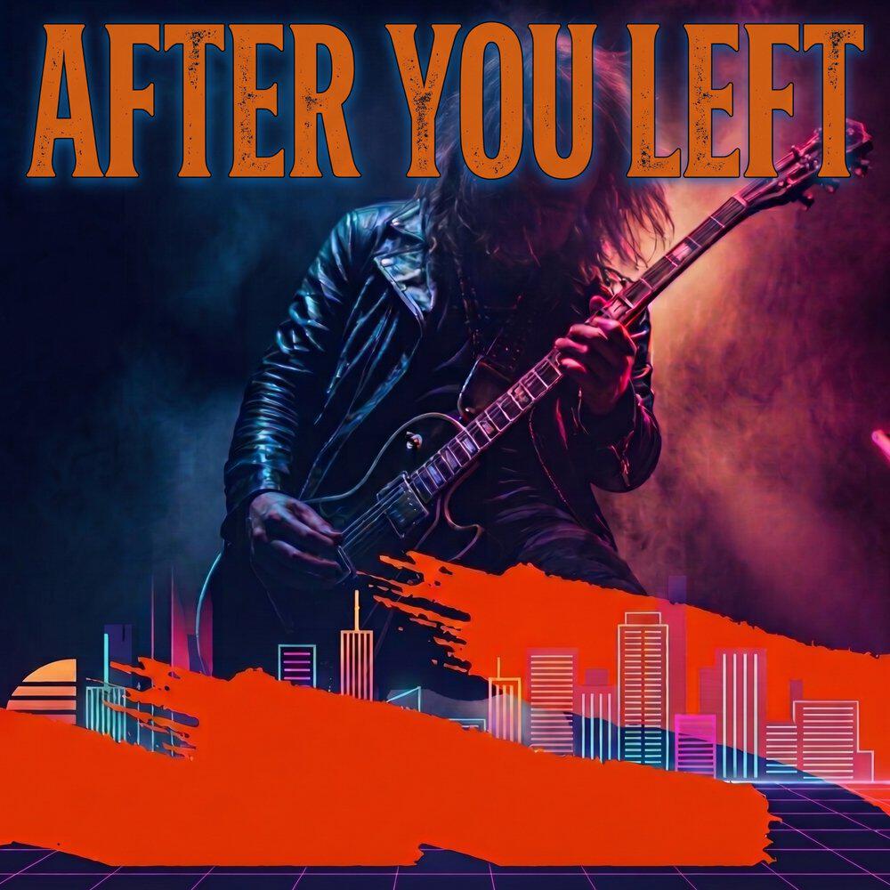 Релиз AFTER YOU LEFT