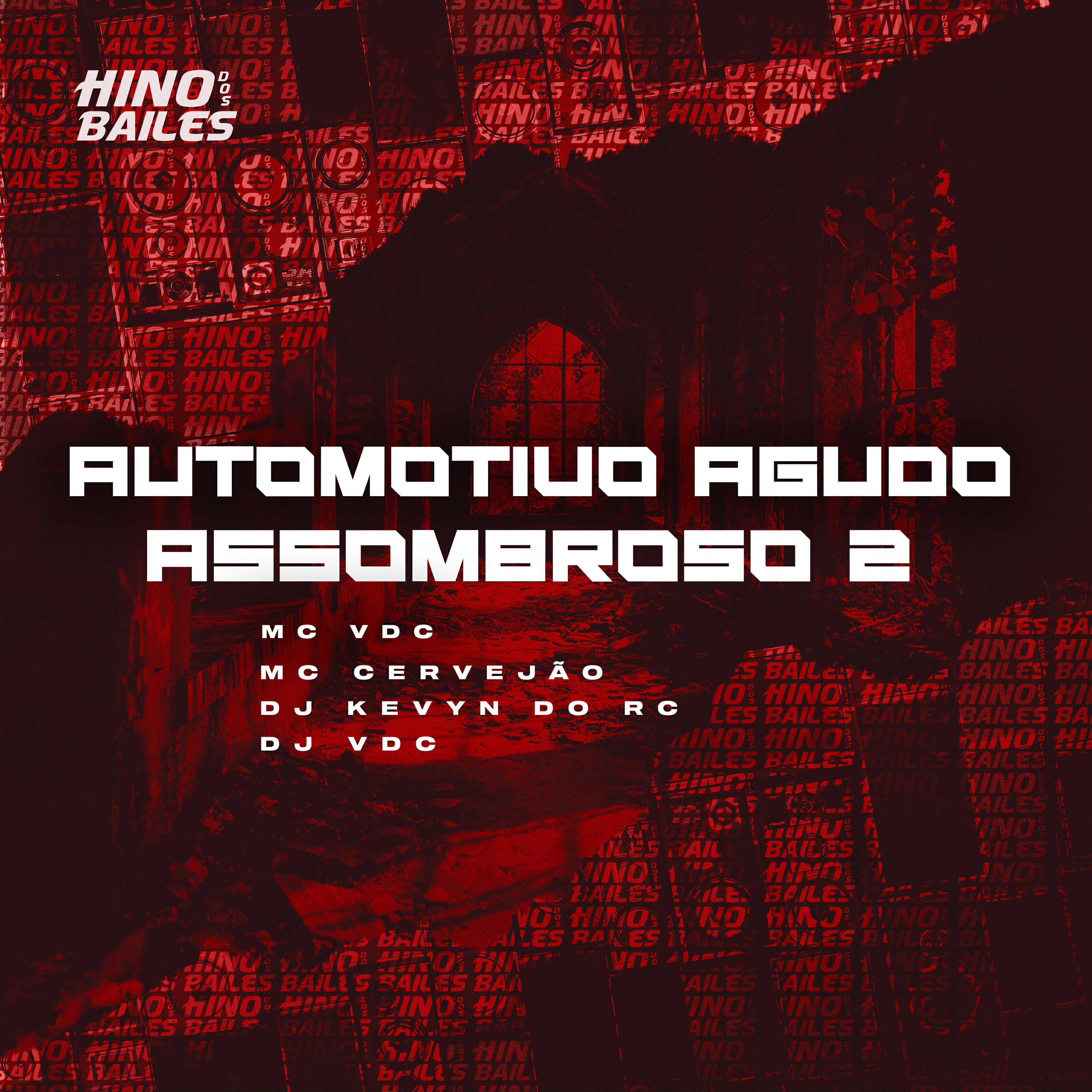 Постер альбома Automotivo Agudo Assombroso 2