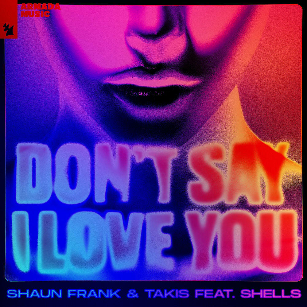 Релиз Don’t Say I Love You