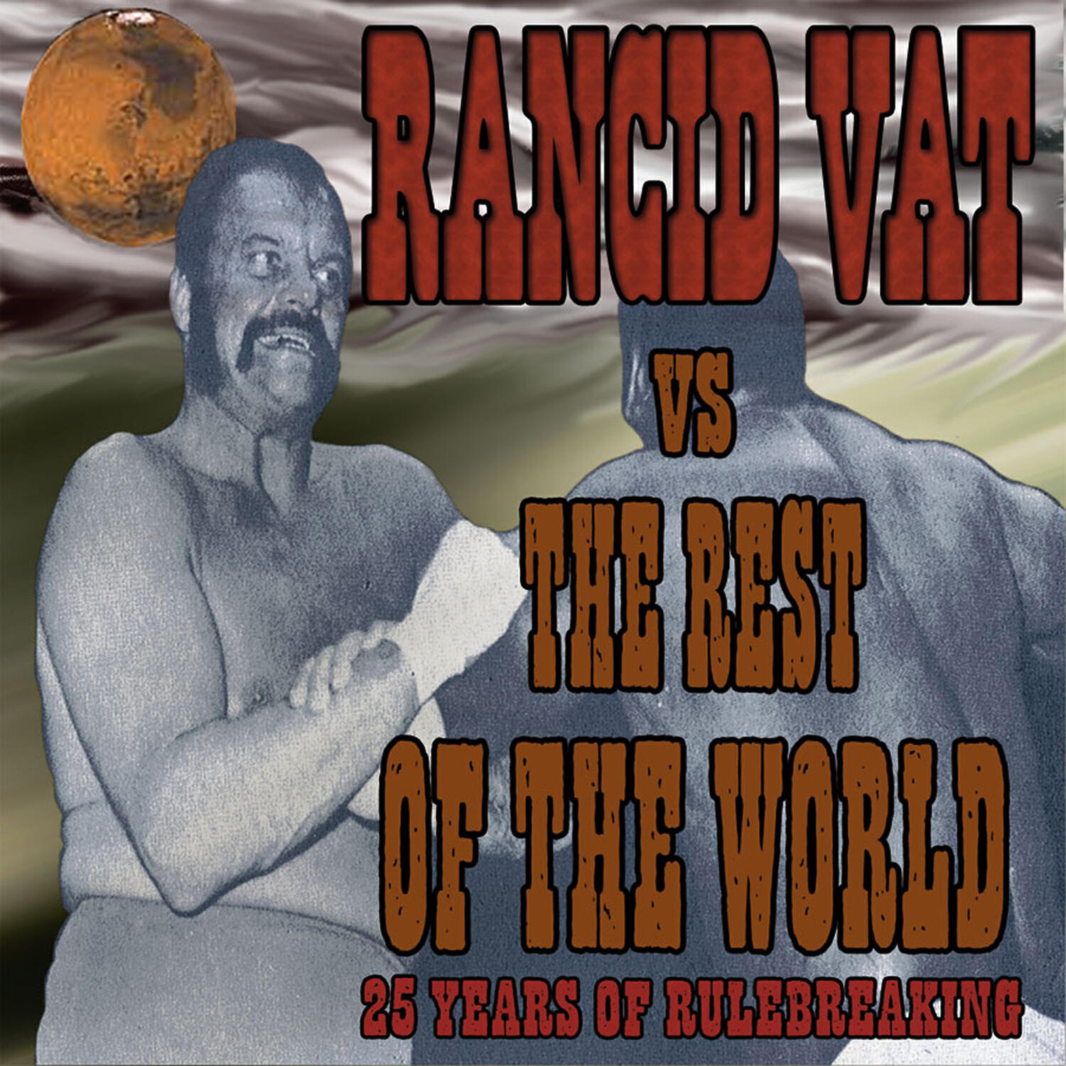 Релиз Rancid Vat vs. The Rest of the World