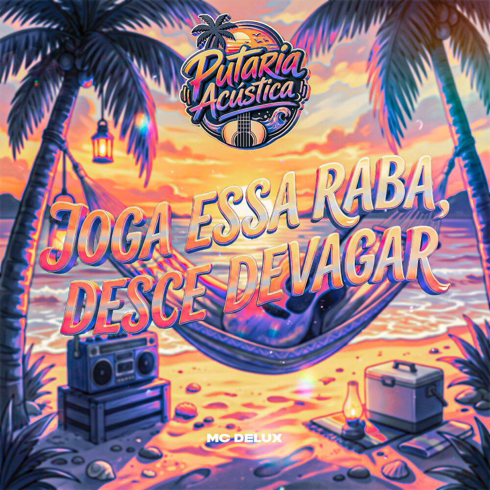 Релиз Joga Essa Raba, Desce Devagar