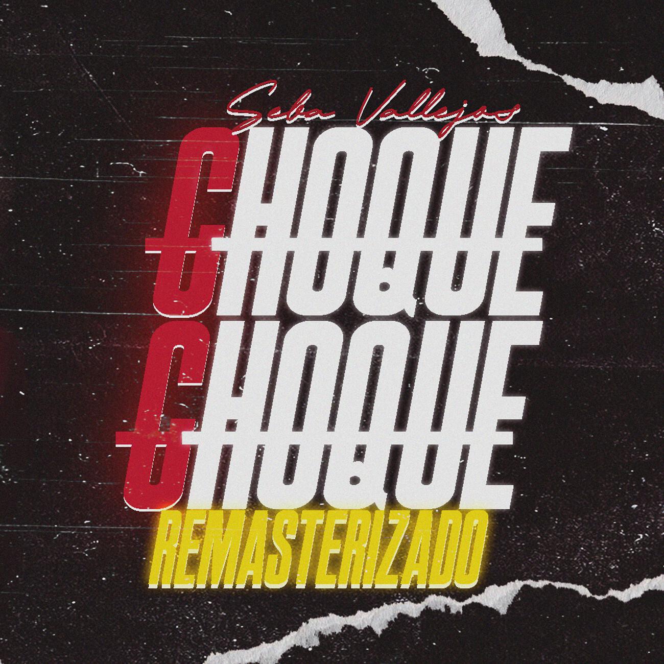 Релиз Choque Choque (Remasterizado)
