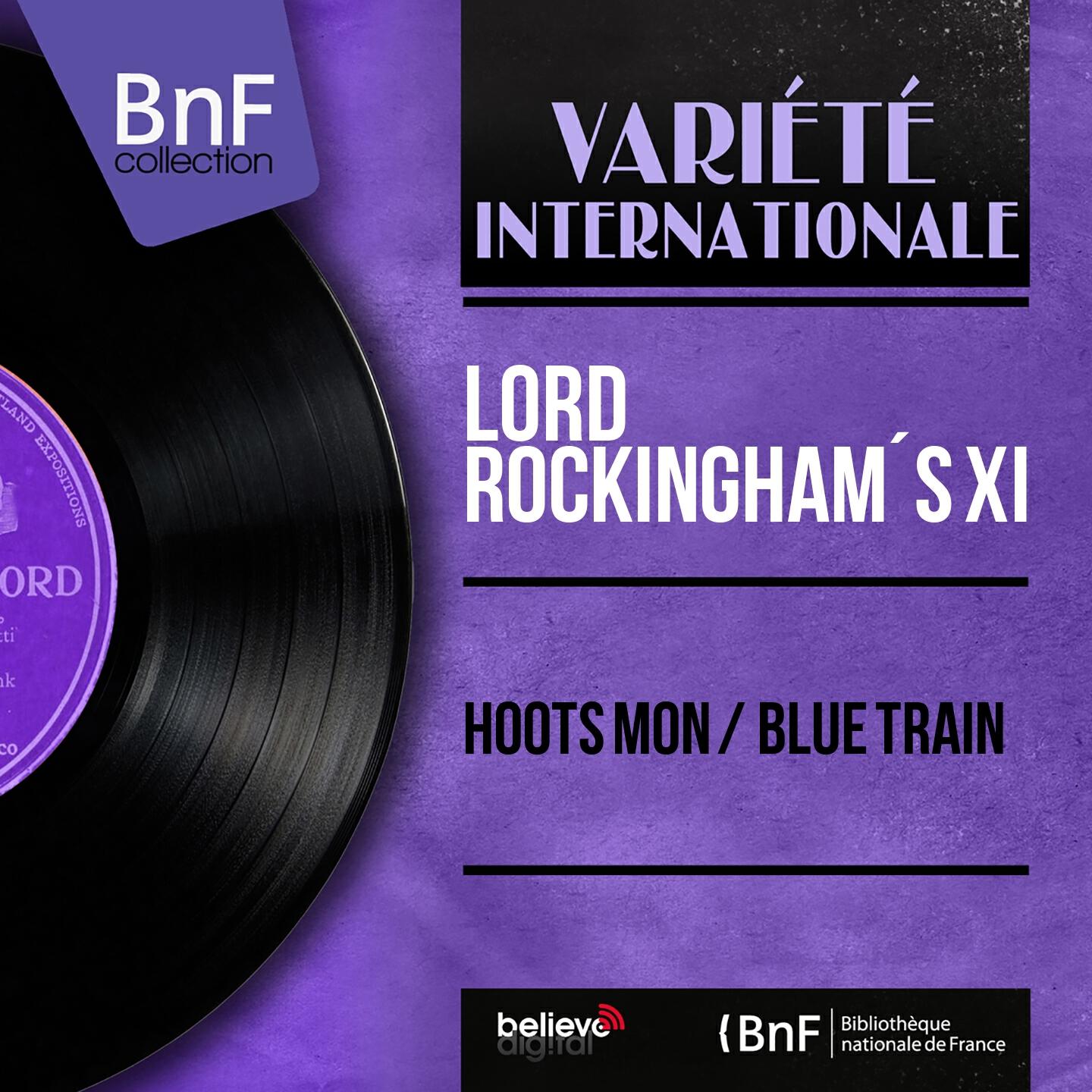 Релиз Hoots Mon / Blue Train (Mono Version)