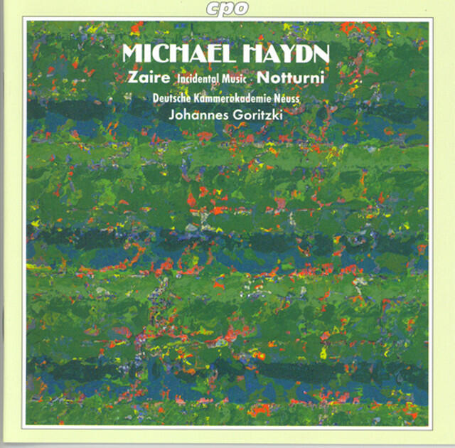 Релиз Haydn, M.: Incidental Music To Zaire / Notturno Solenne in E-Flat Major / Notturno in F Major