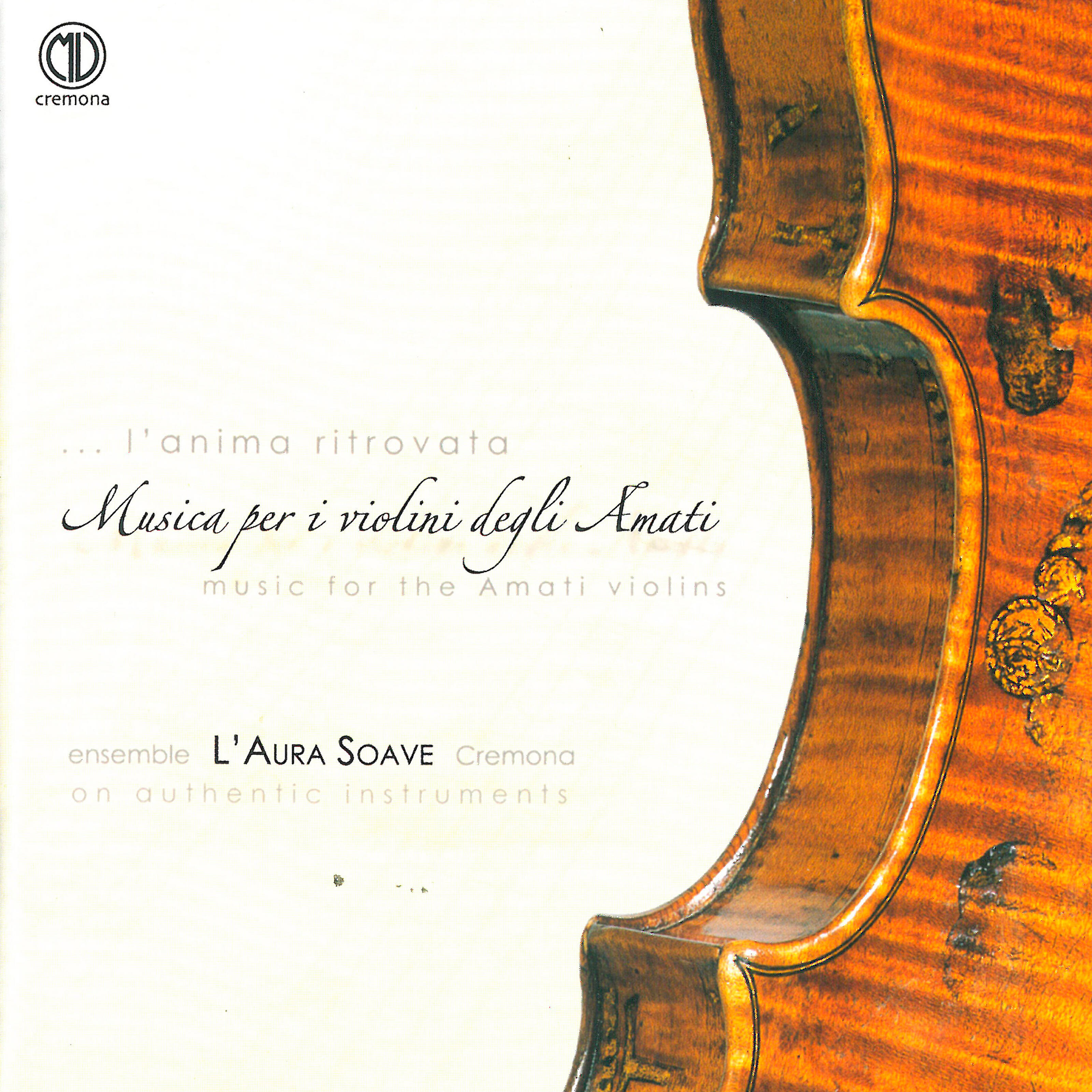 Релиз Musica per i violini degli Amati