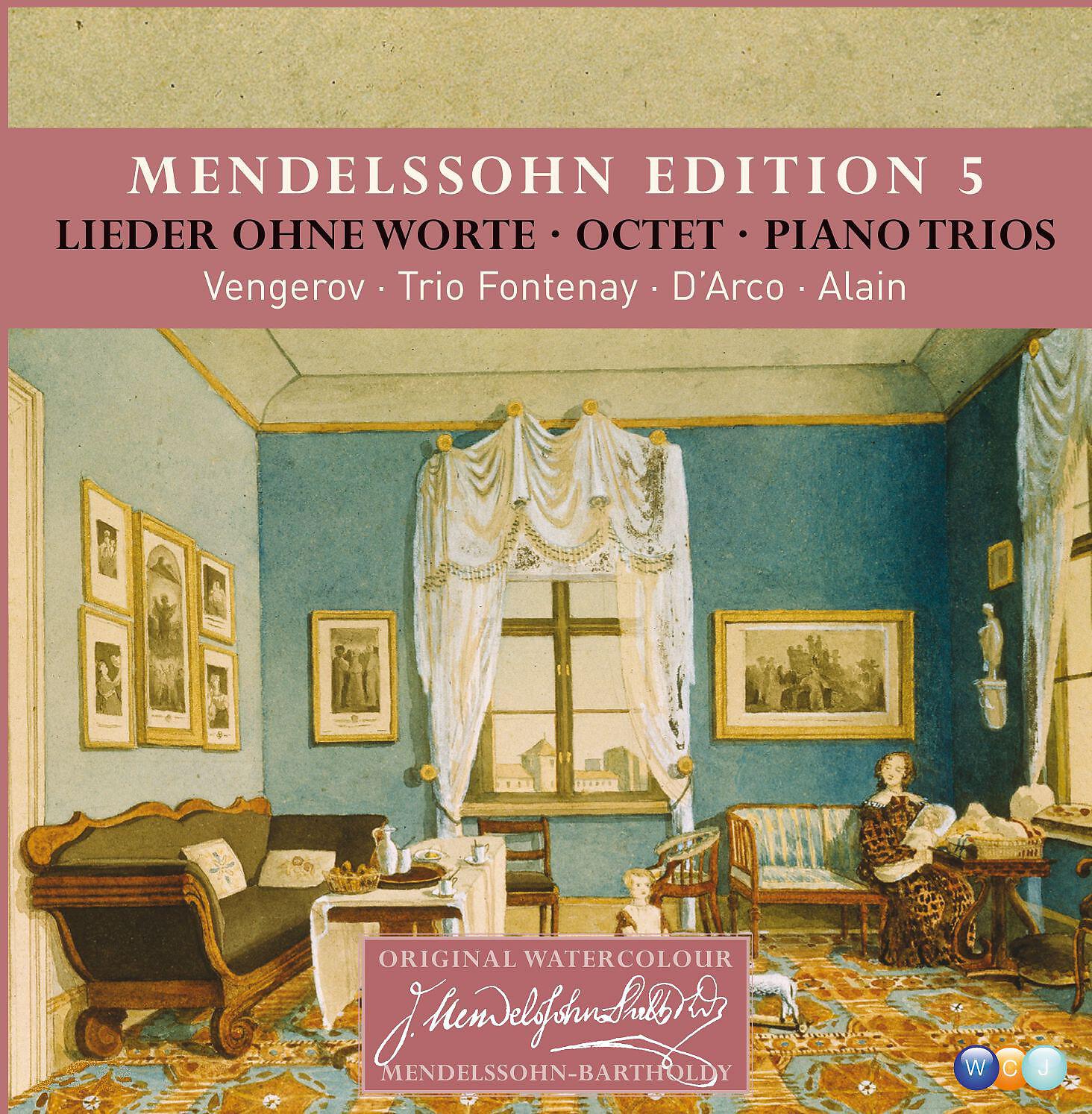 Постер альбома Mendelssohn Edition Volume 5 - Keyboard & Chamber Music