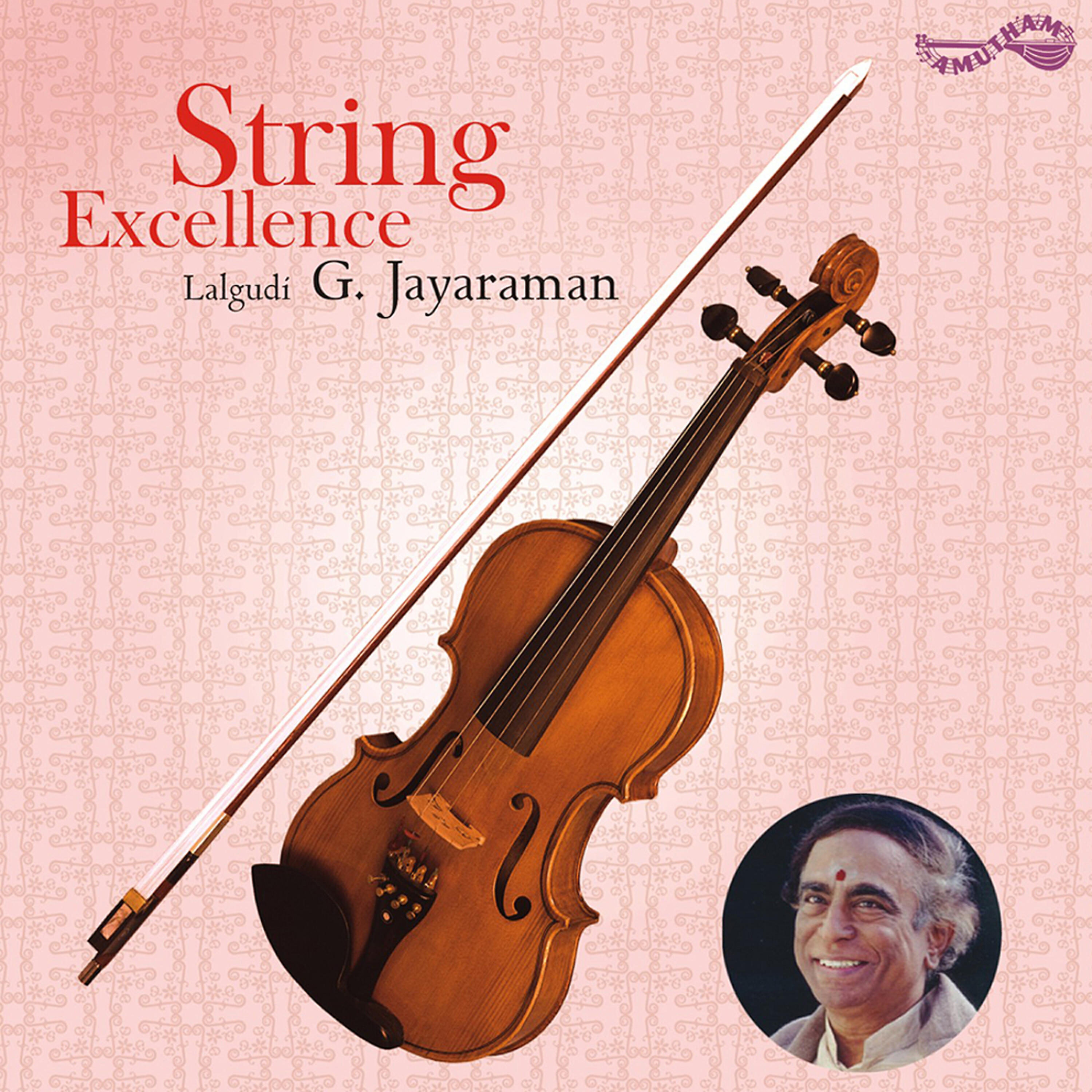 Релиз String Excellence - Lalgudi G. Jayaraman