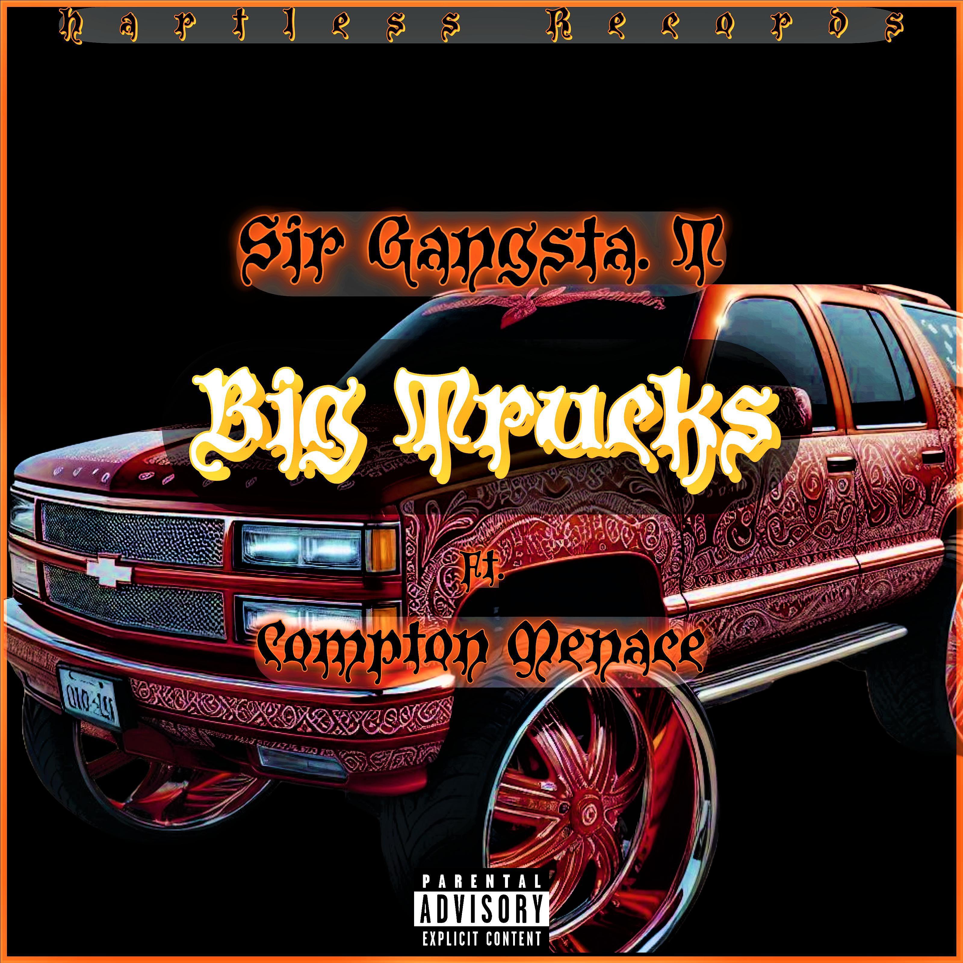 Релиз Big Trucks (feat. Compton Menace)