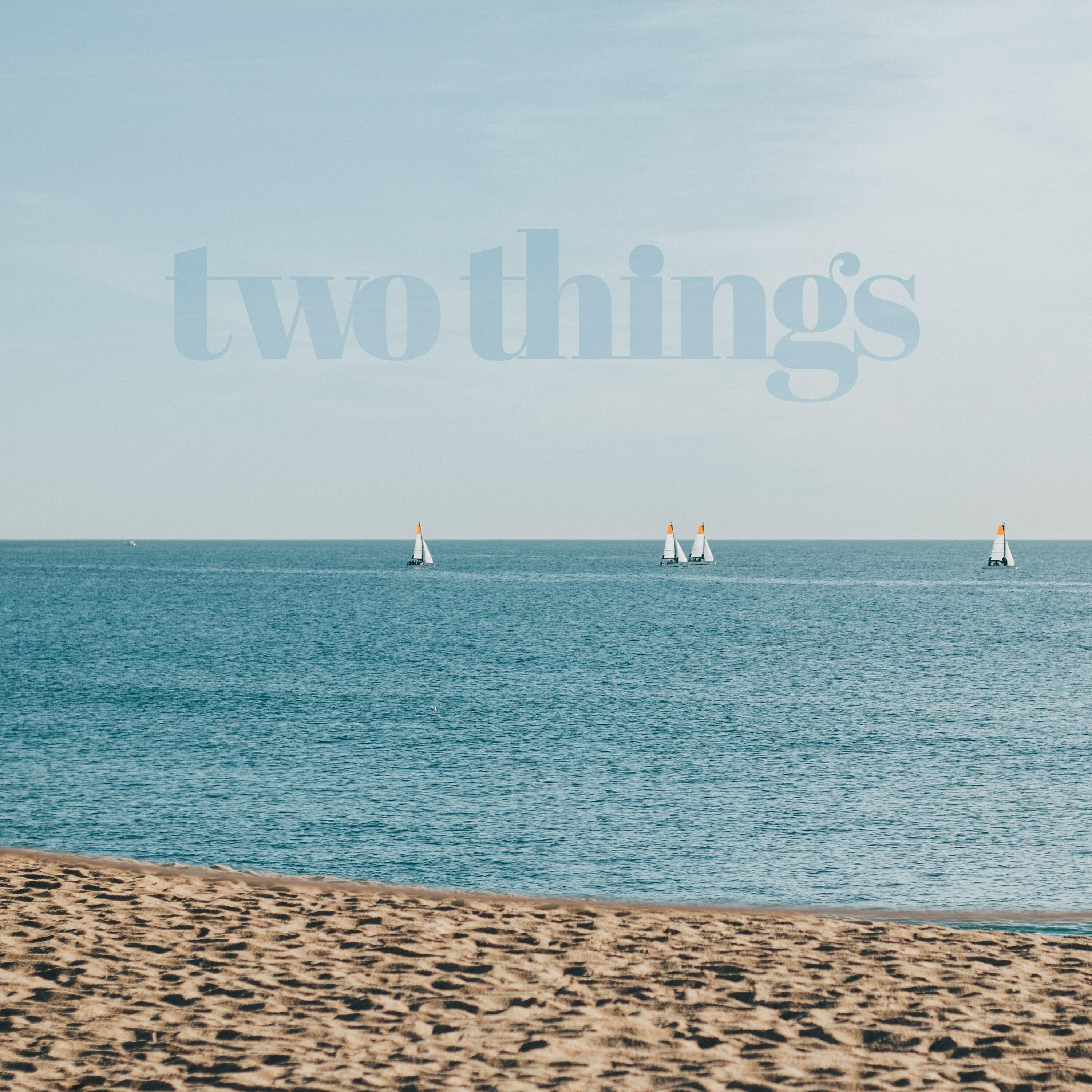 Релиз Two Things