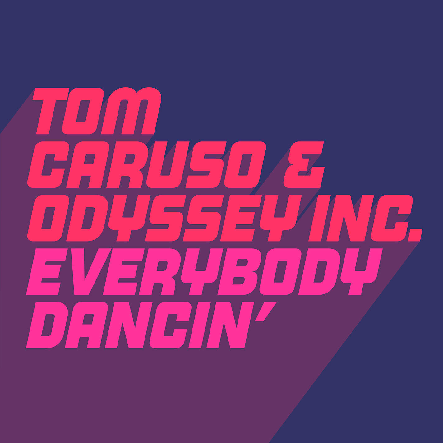 Релиз Everybody Dancin'